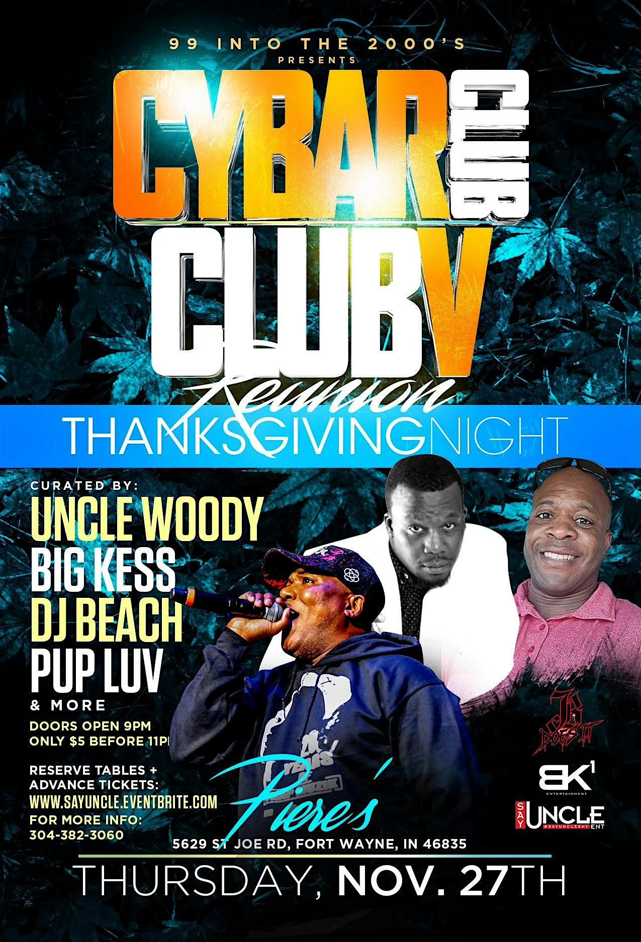 CyBar Club Vs. Club V Reunion Thanksgiving Night 2025 at Piere’s Entertainment Center – Fort Wayne, IN