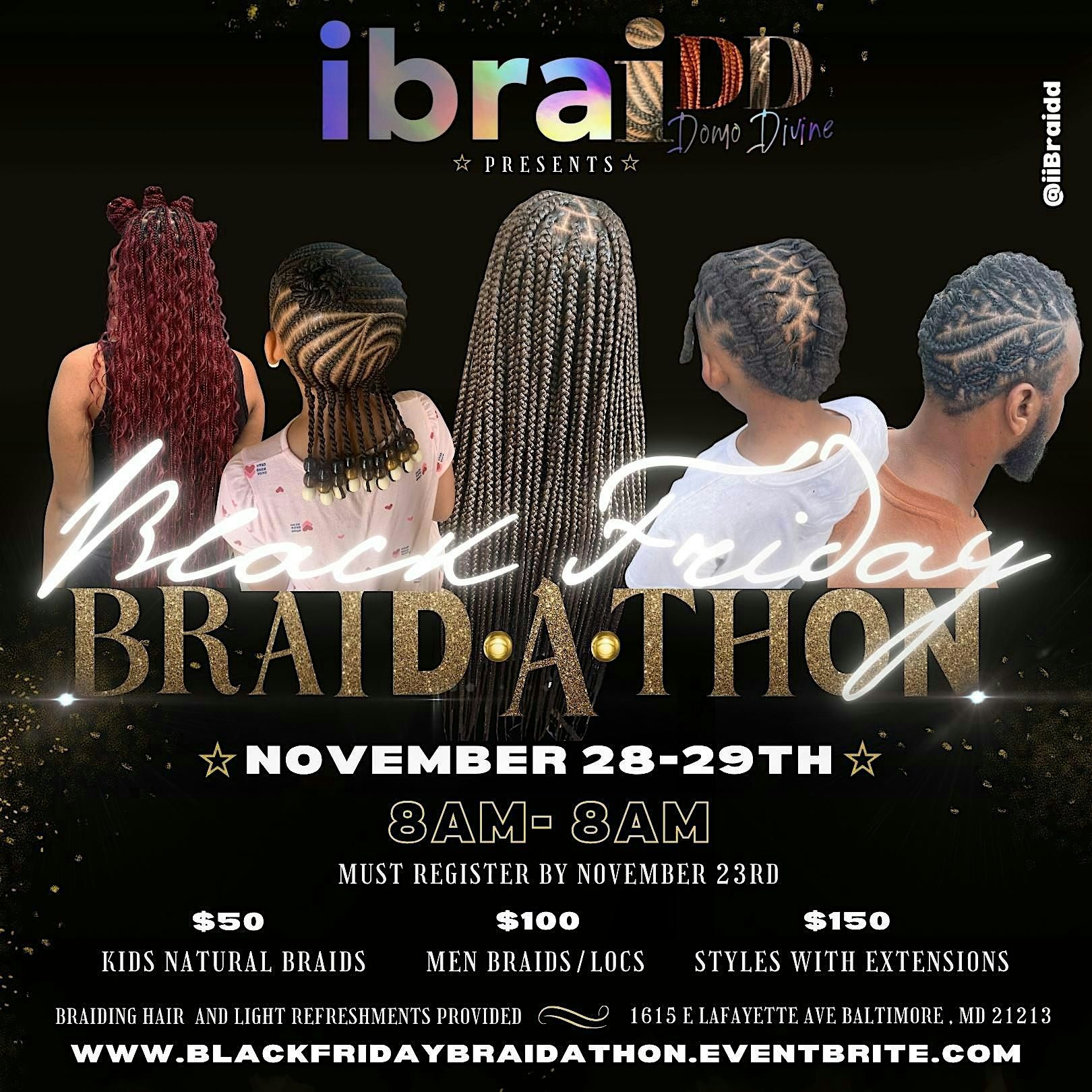 The Braidathon: 24 hrs of Braiding by iiBraidd at 1615 E Lafayette Ave – Baltimore, MD
