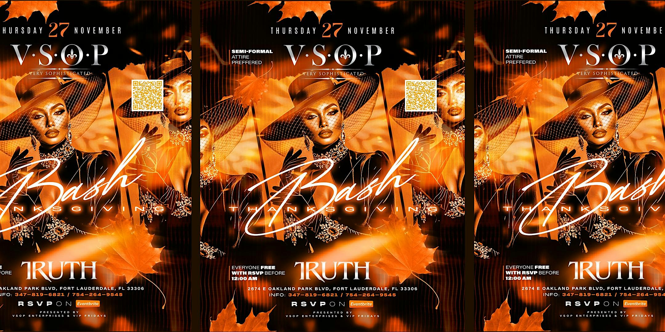 V•S•O•P (Very Sophisticated) Thanksgiving Bash at Truth Lounge and Club, East Oakland Park Boulevard, Fort Lauderdale, FL, USA – Fort Lauderdale, FL