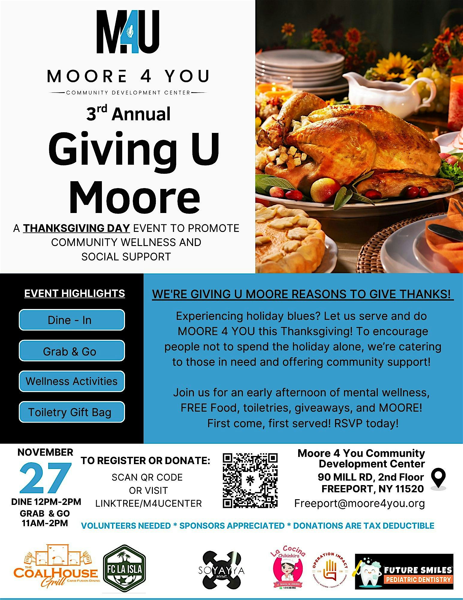3rd Annnual Giving U Moore ON THANKSGIVING at 90 Mill Rd – Freeport, NY