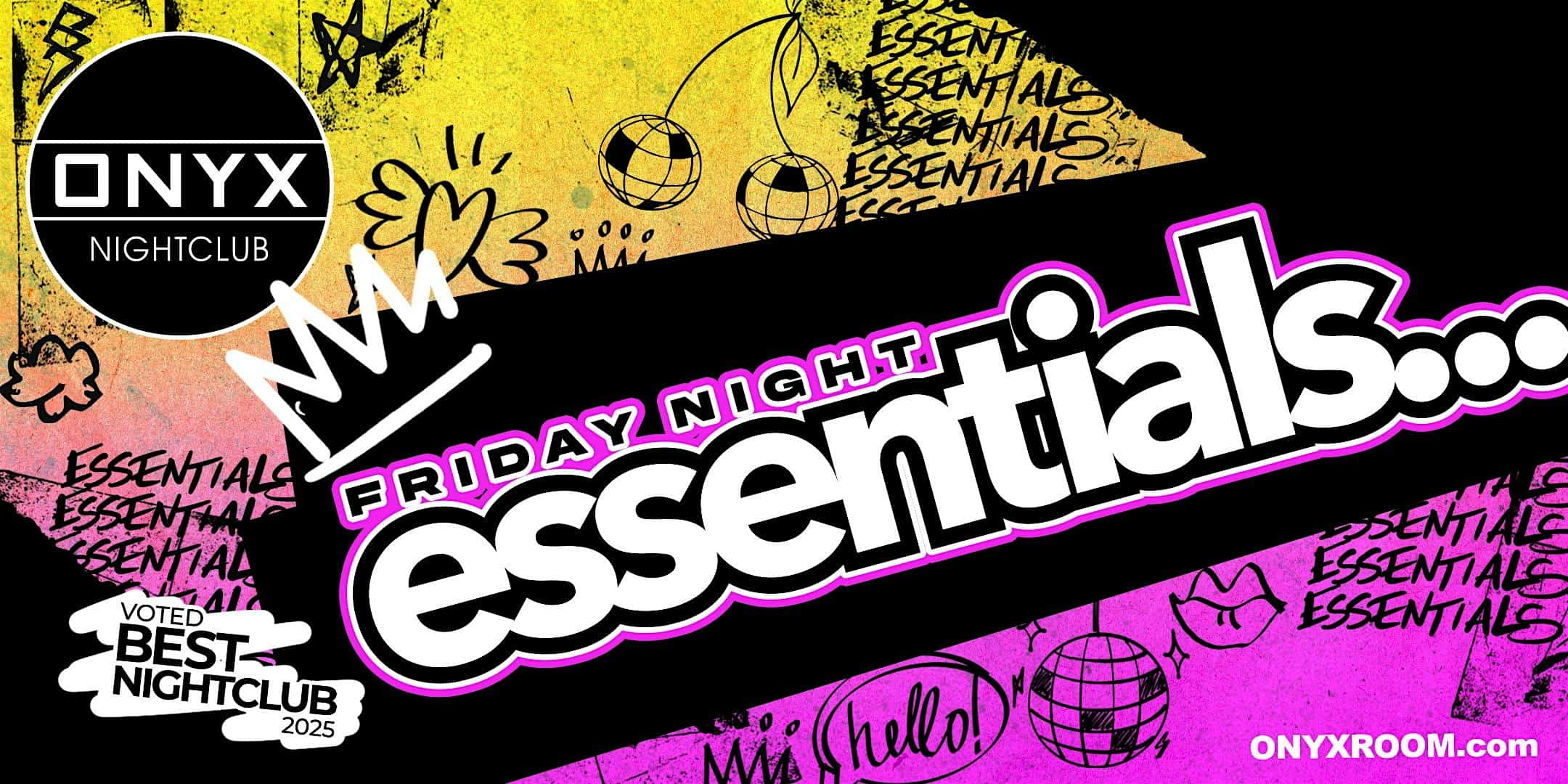 Friday Night Essentials | November 28th Event at Onyx Room Nightclub – Onyx, CA