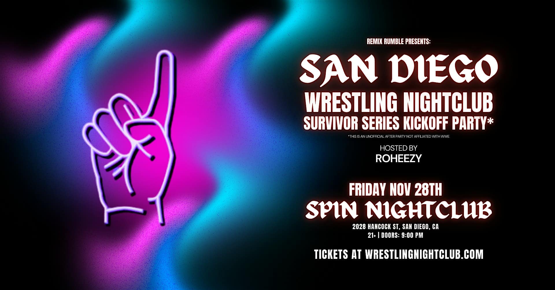 Remix Rumble Presents: San Diego Wrestling Nightclub (21+) at Spin Nightclub – San Diego, CA