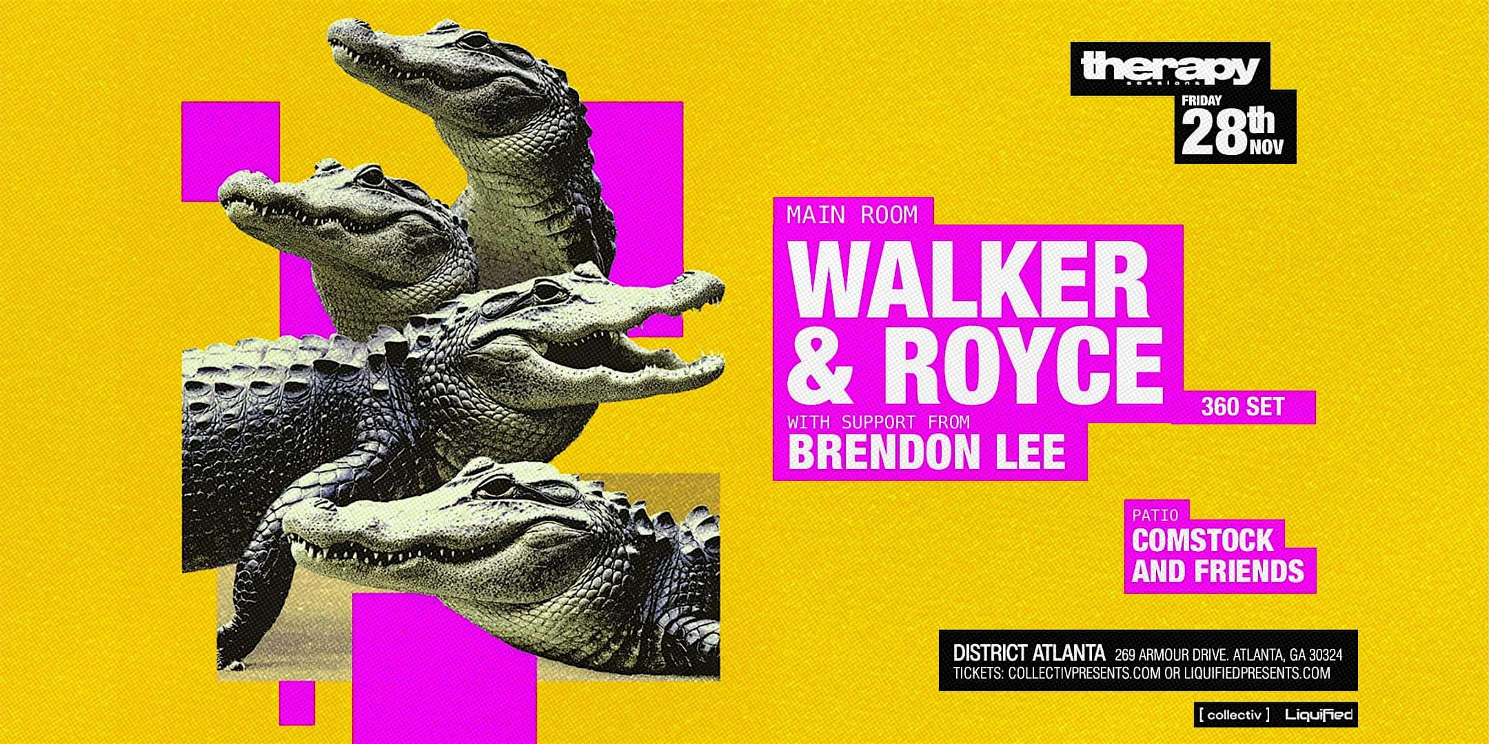 WALKER & ROYCE | Friday November 28th 2025 | District Atlanta at District Atlanta – Atlanta, GA