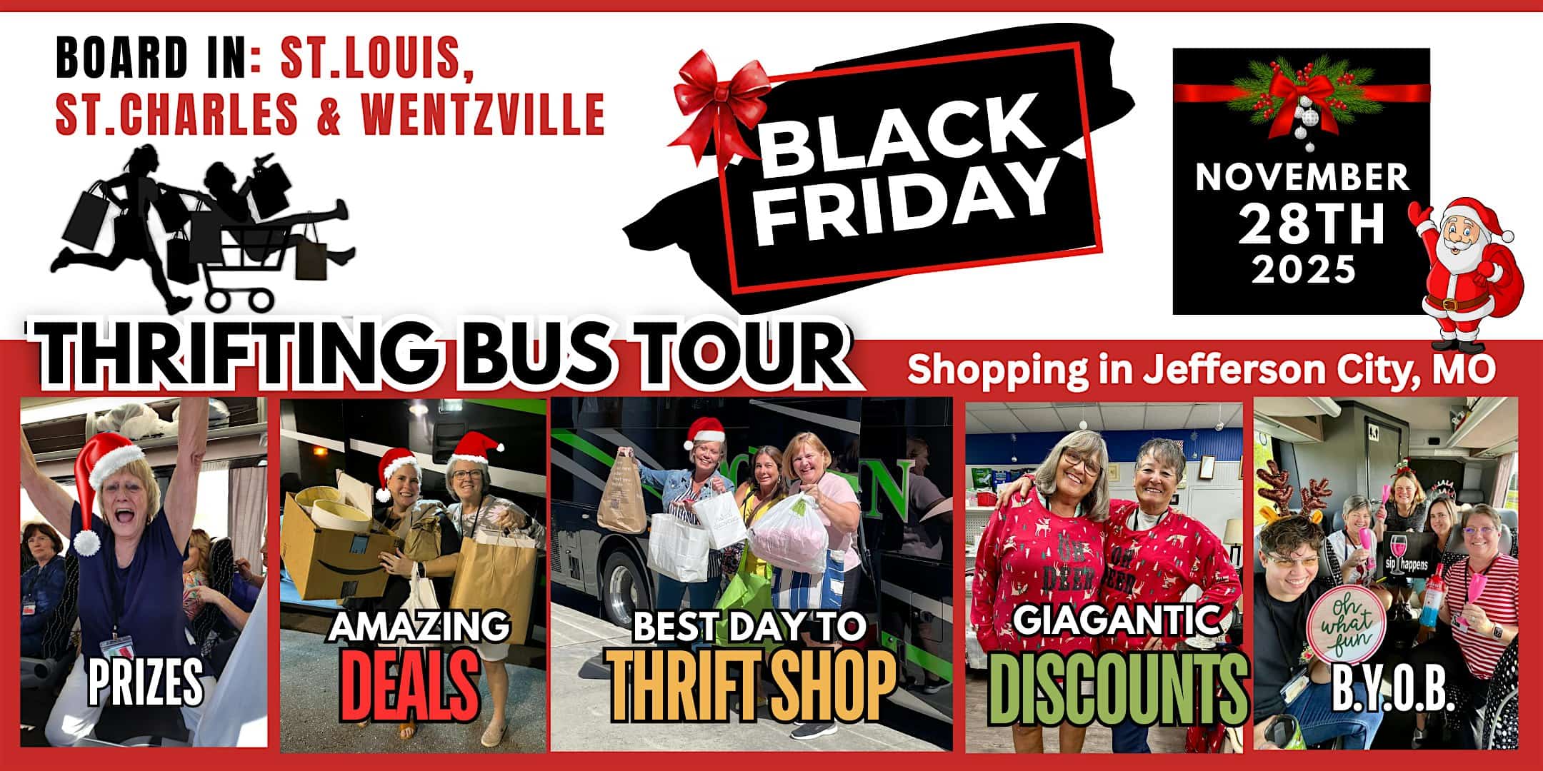 11/28 Black Fri Thrifting Bus Board St.L/St.Chas/Wentz Shop JeffersonCity at 3 BOARDING LOCATIONS: St. Louis, St., St. Charles, and Wentzville – St. Louis, MO