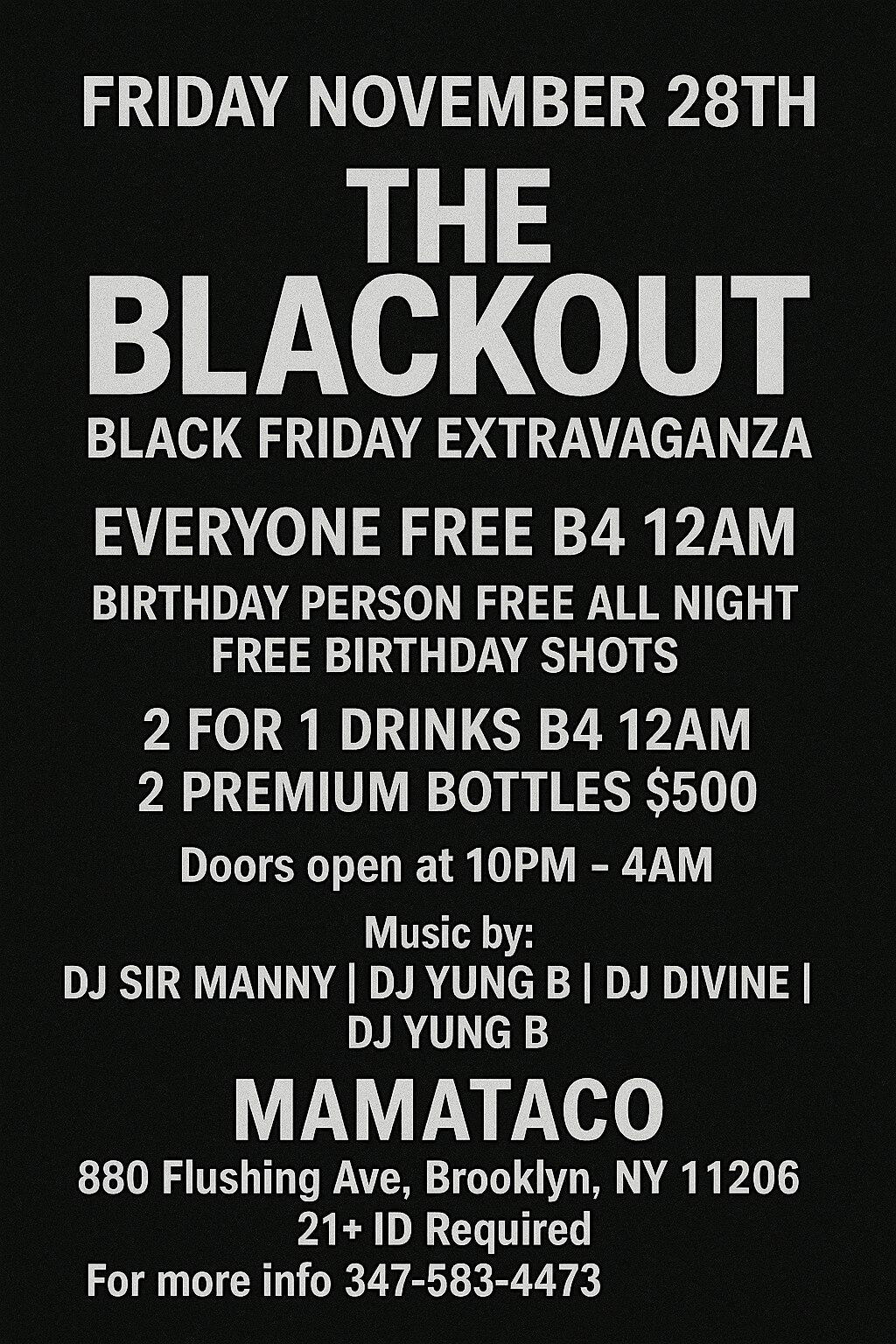The Blackout Friday November Black Everyone Free + 2 for 1 Drinks at MAMATACO – Brooklyn, NY