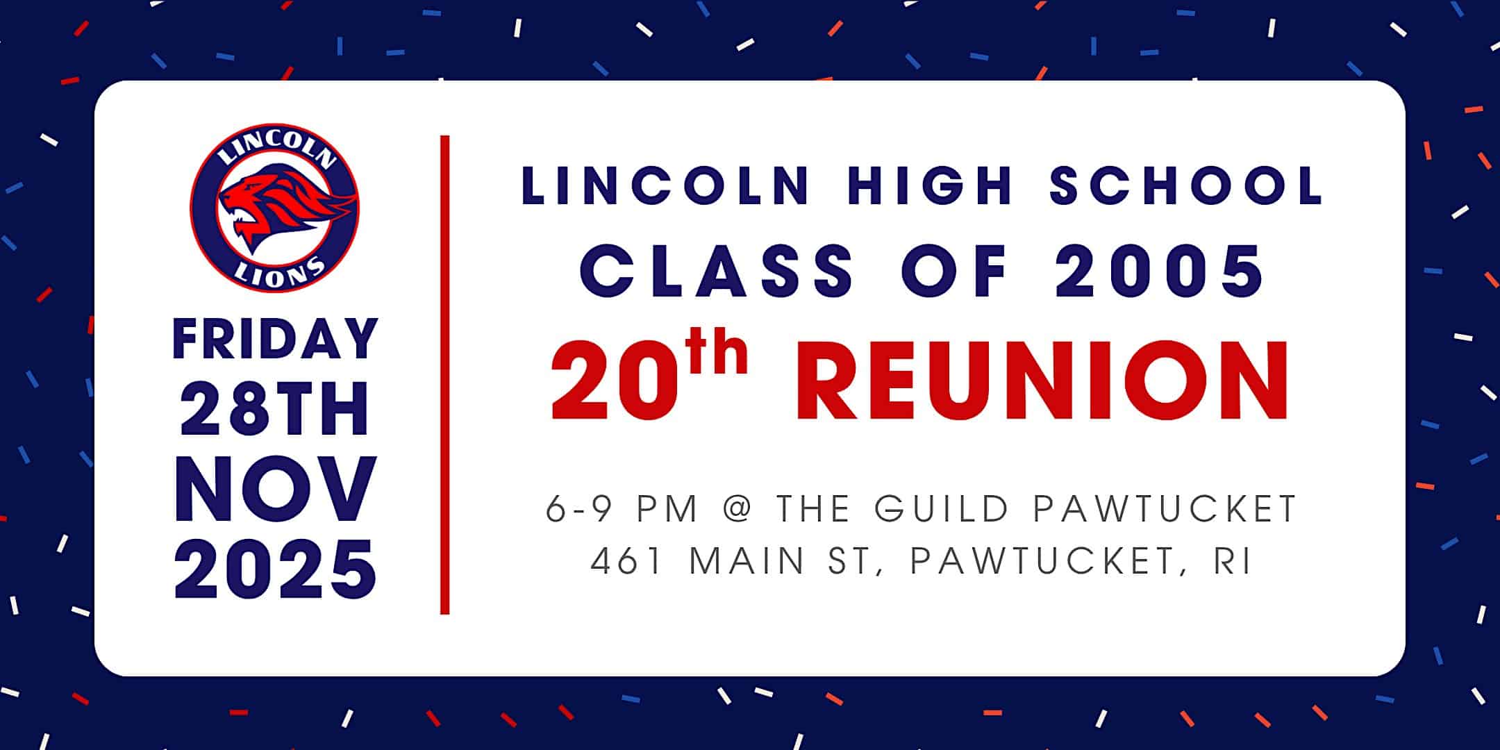 LHS Class of 2005 – 20 Year Reunion at The Guild – Pawtucket, RI