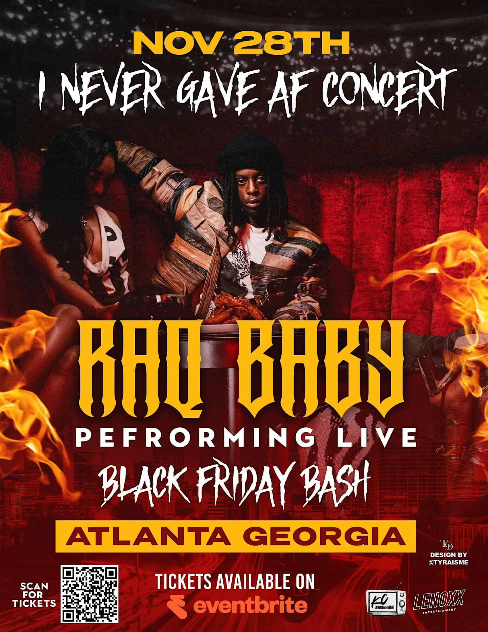 Raq Baby- I Never Gave AF Concert & Black Friday Bash at Essence Venue – Atlanta, GA