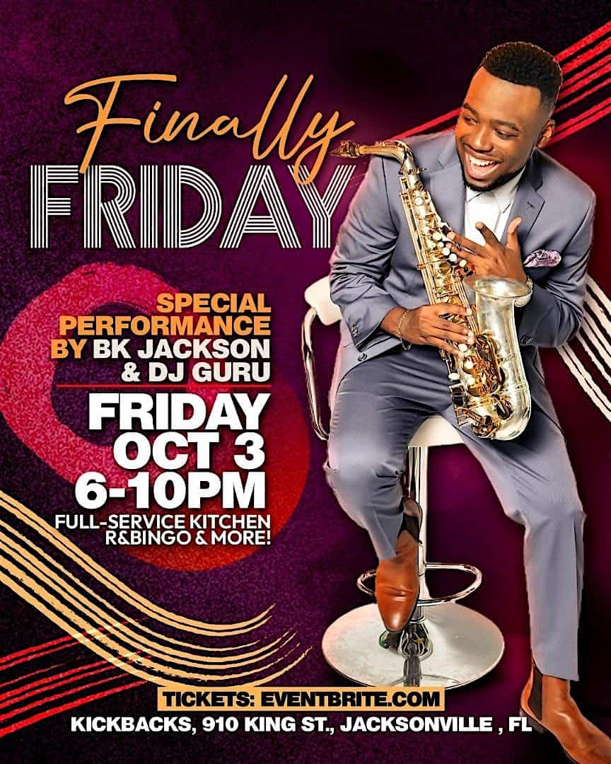 Finally Friday at Kickbacks Gastropub – Jacksonville, FL