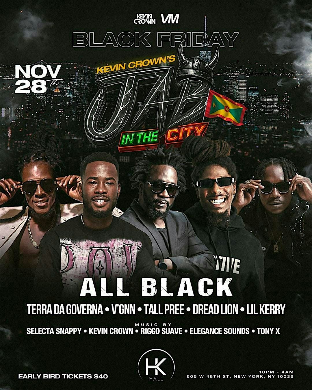JAB IN THE CITY NYC – ALL BLACK – BLACK FRIDAY at HK Hall – New York, NY