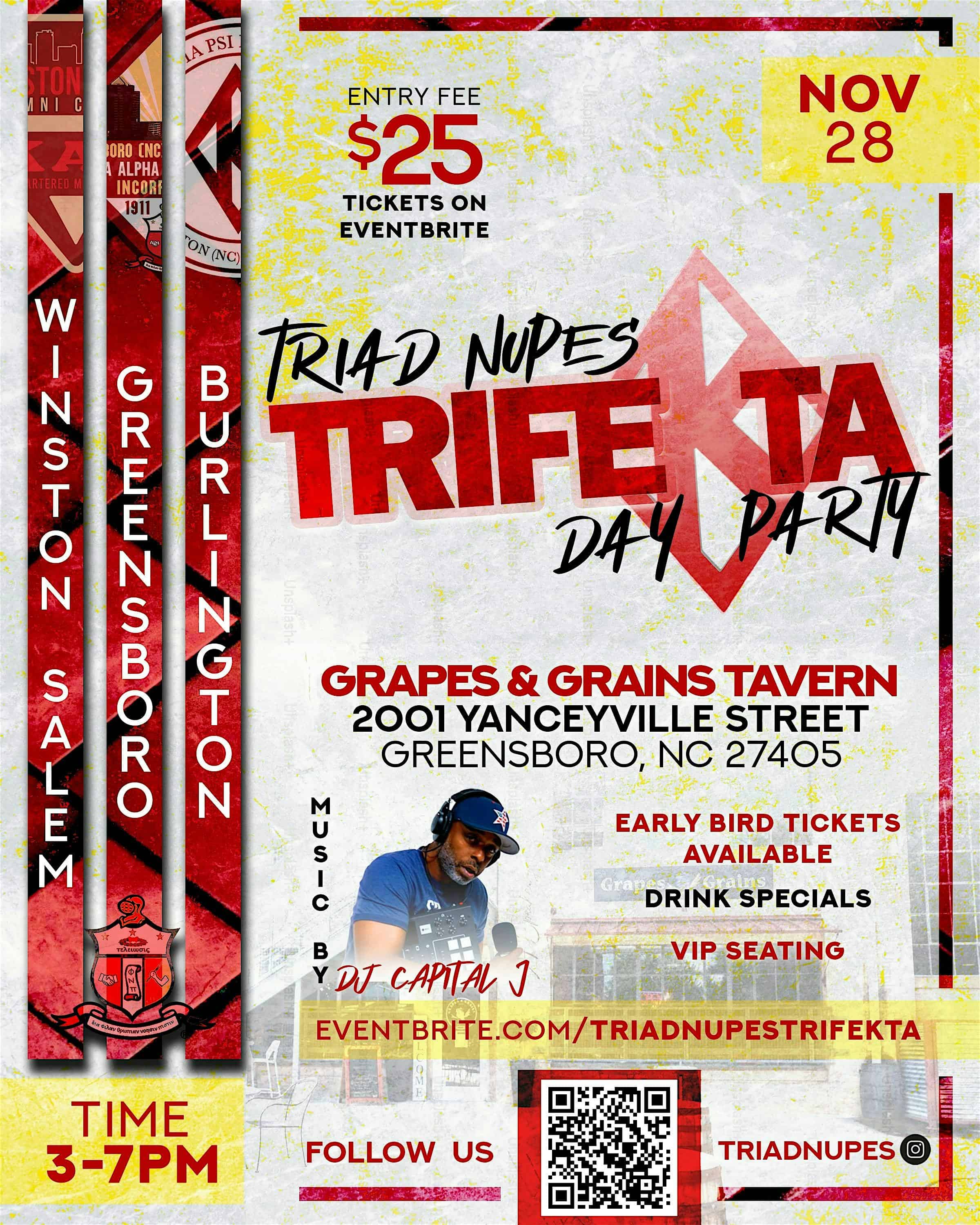 Triad NUPES “TrifeKta” Day Party at Grapes and Grains Tavern – Greensboro, NC
