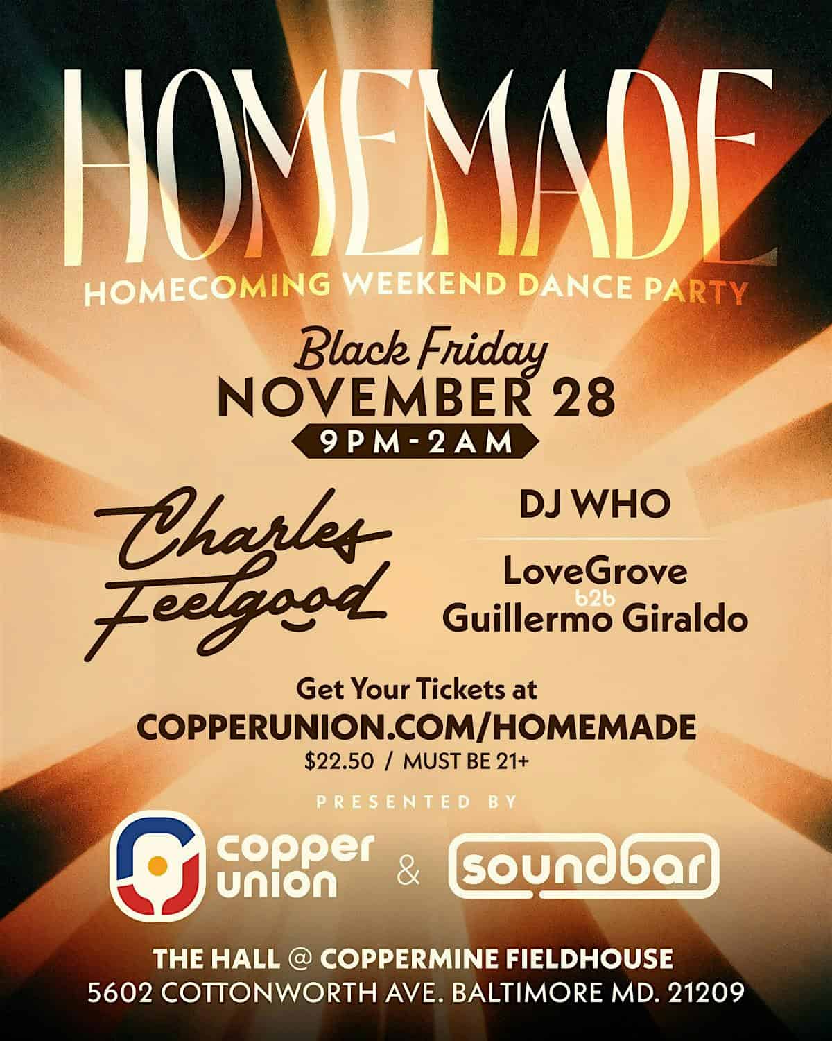 HOME MADE – A Black Friday Dance Party Featuring DJ FEELGOOD at 5602 Cottonworth Ave – Baltimore, MD