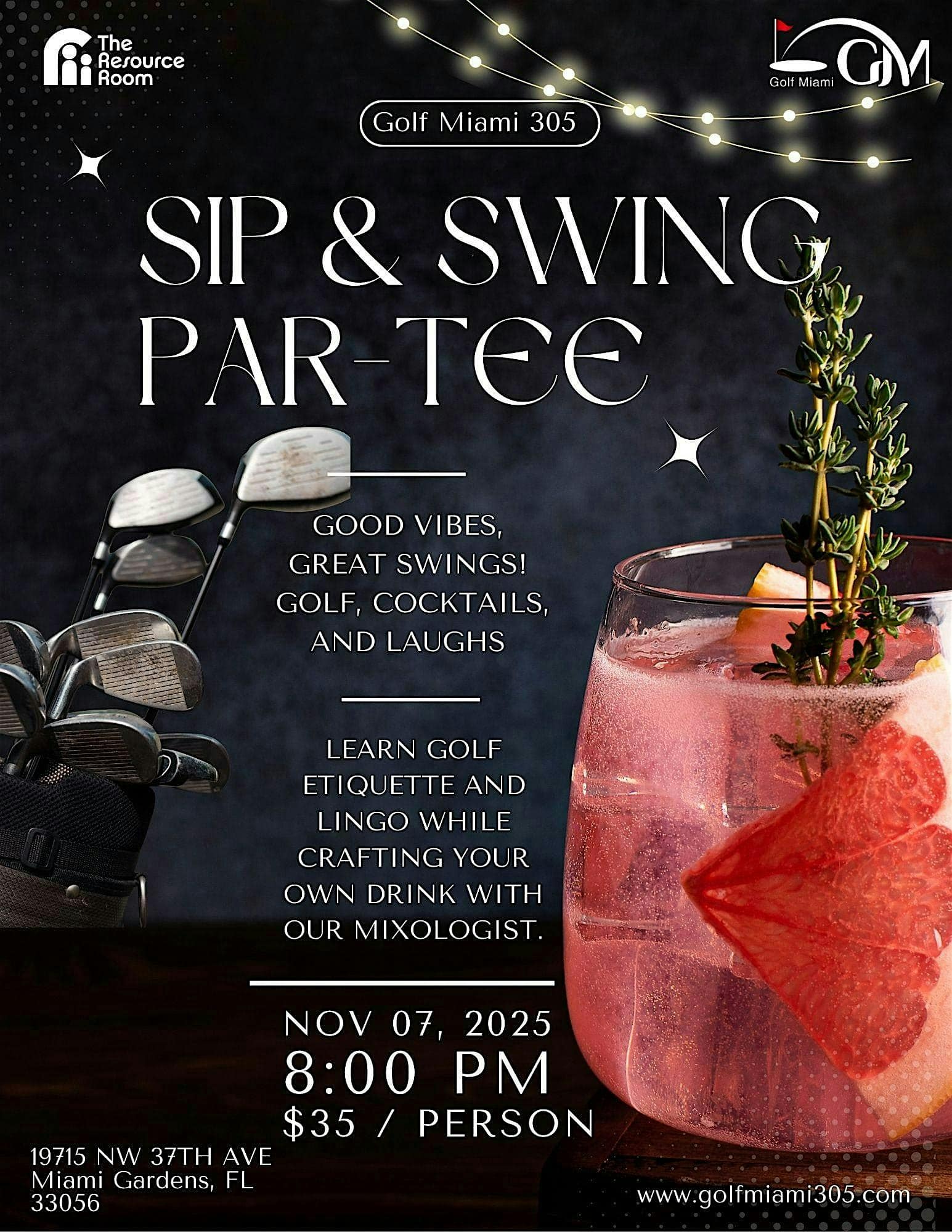 Sip & Swing Par-Tee at The Resource Room – Miami Gardens, FL