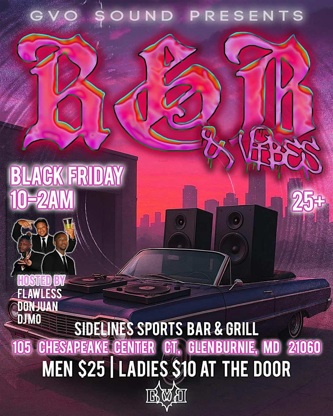 GVO SOUND PRESENTS: R&B & VIBES – BUDDY B-DAY BASH (ALL BLACK EVENT) at Sidelines Sports Bar & Grill – Glen Burnie, MD