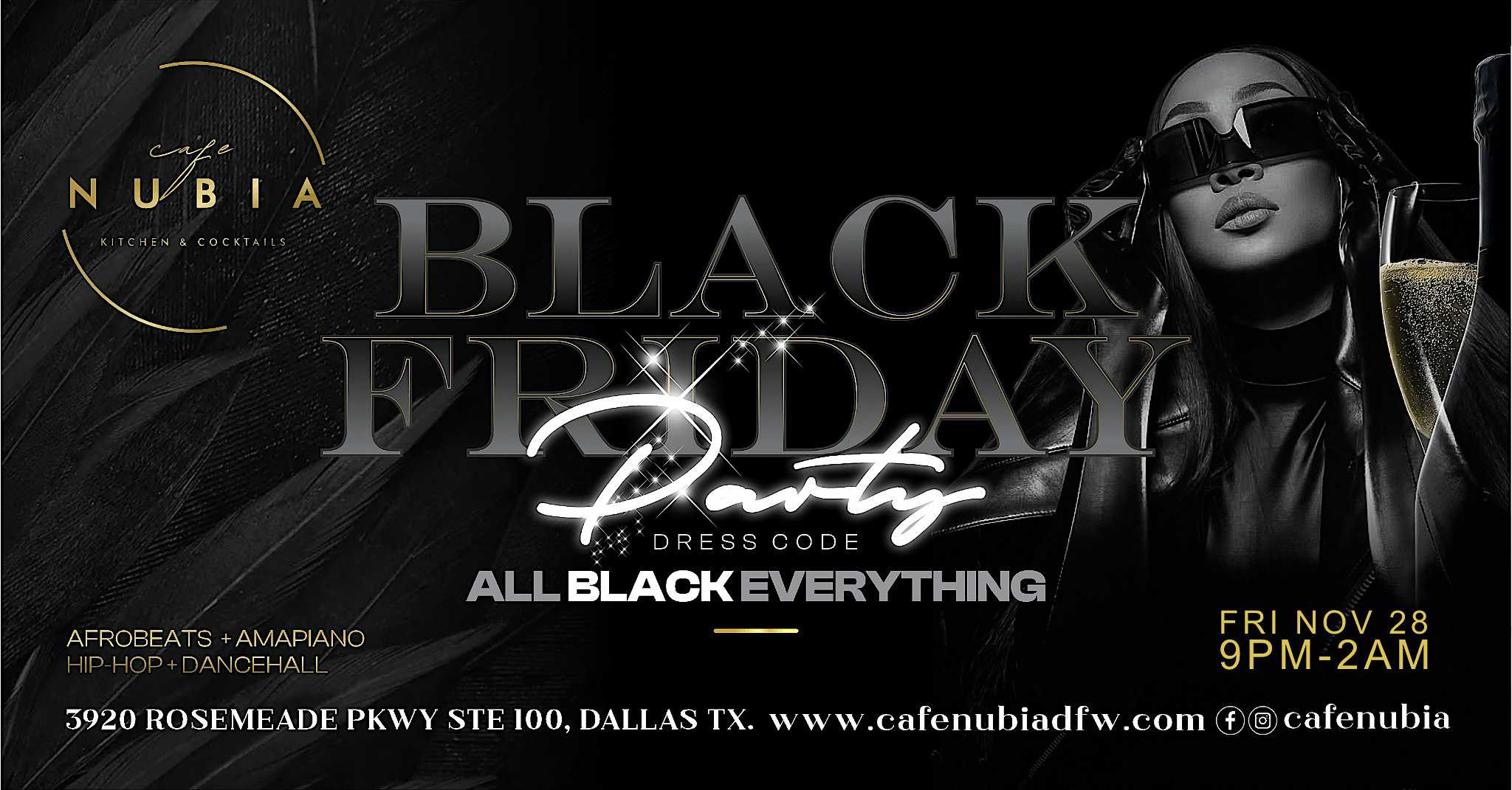 Black Friday Party II at Cafe Nubia – Dallas, TX