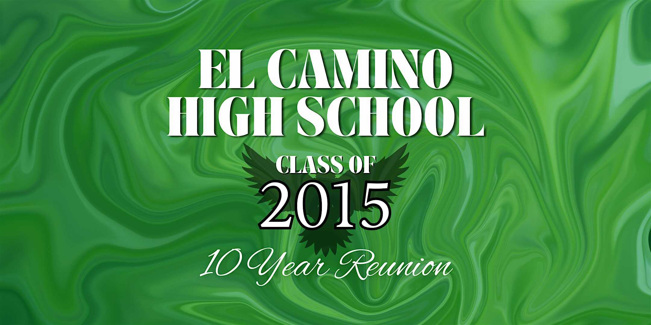 El Camino Fundamental High School Class of 2015 Reunion at Bike Dog Brewing East Sac – Sacramento, CA