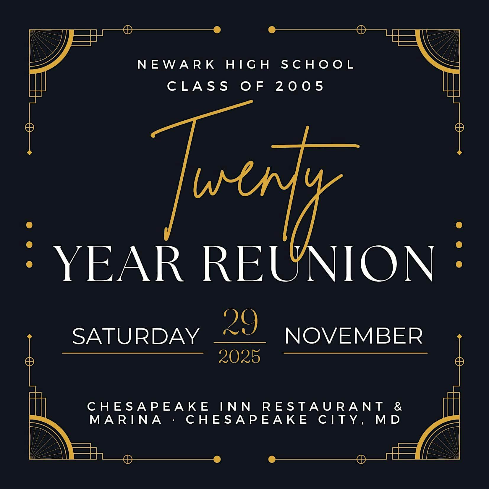 Newark High School Class of 2005: 20-Year Reunion at Chesapeake Inn Restaurant & Marina – Chesapeake City, MD