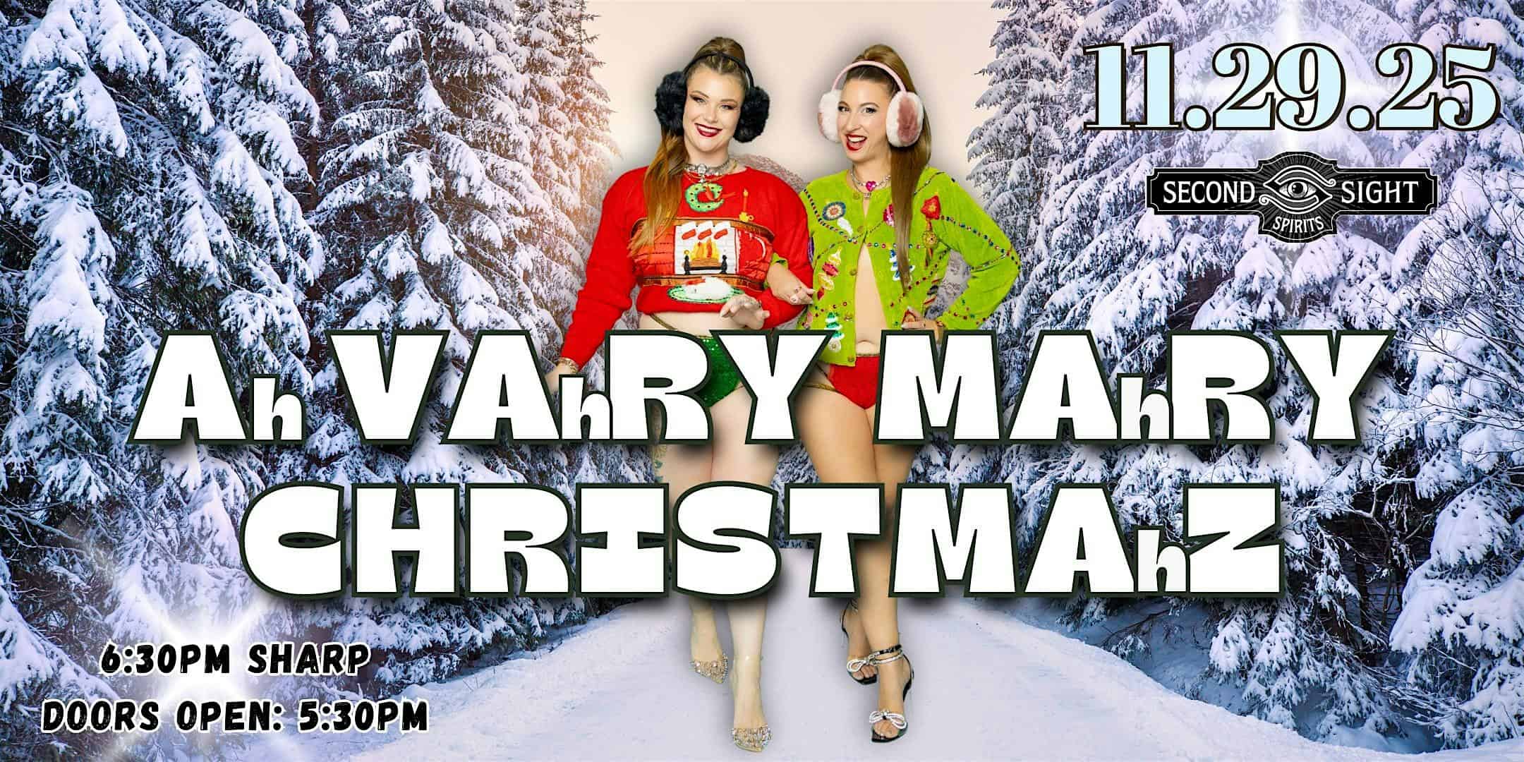 Ah Vahry Mahry Christmahz at Second Sight Spirits – Ludlow, KY