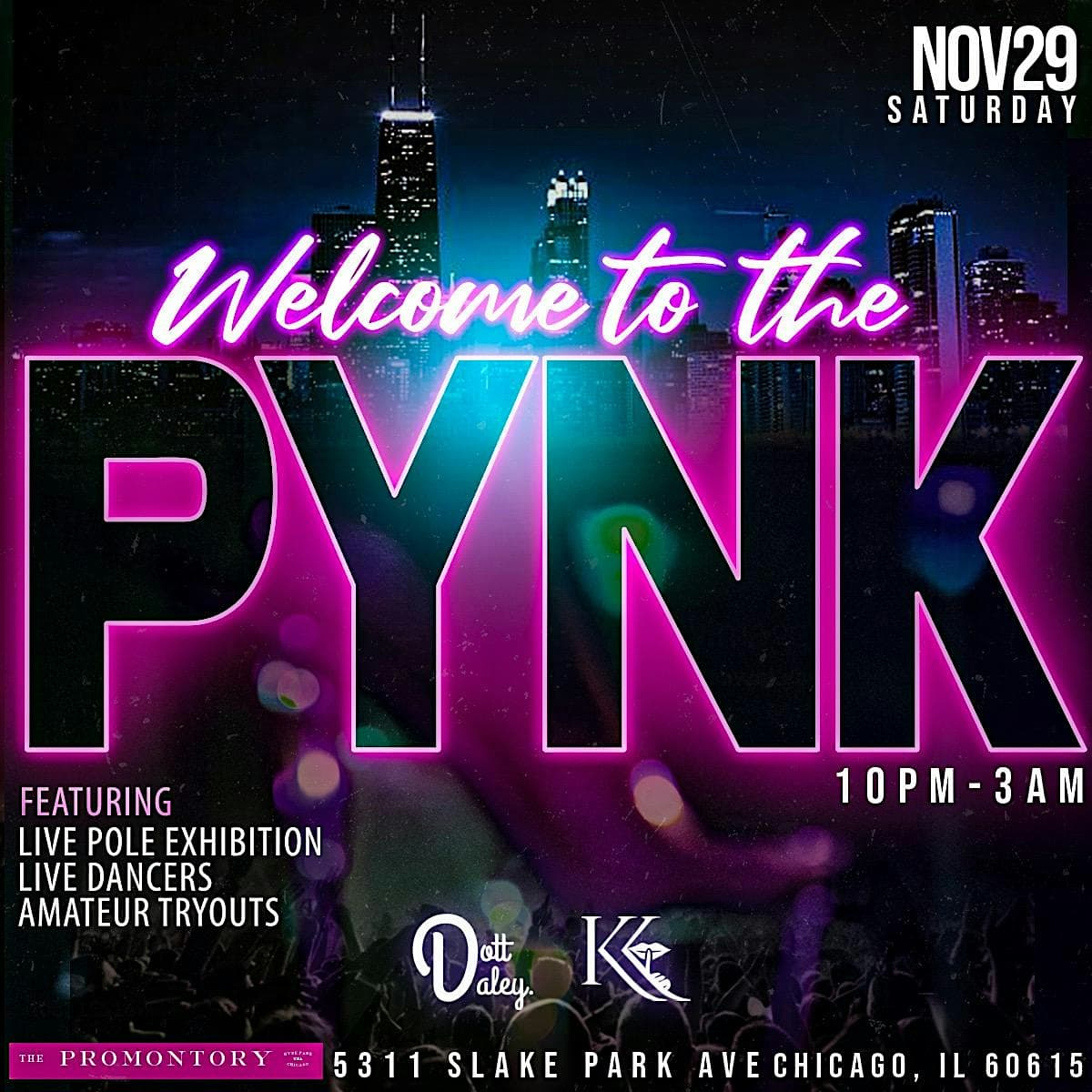 WELCOME TO THE PYNK: A P-Valley Inspired Party at The Promontory – Chicago, IL