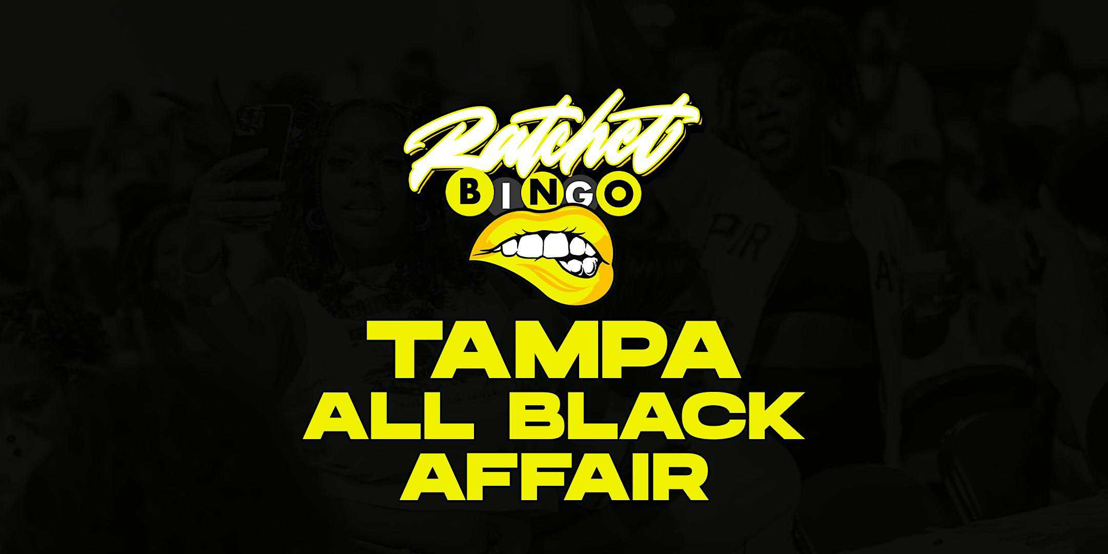 Ratchet Bingo | Tampa All Black Affair at Energetic Exotics | Exotic Car Rentals – Tampa, FL