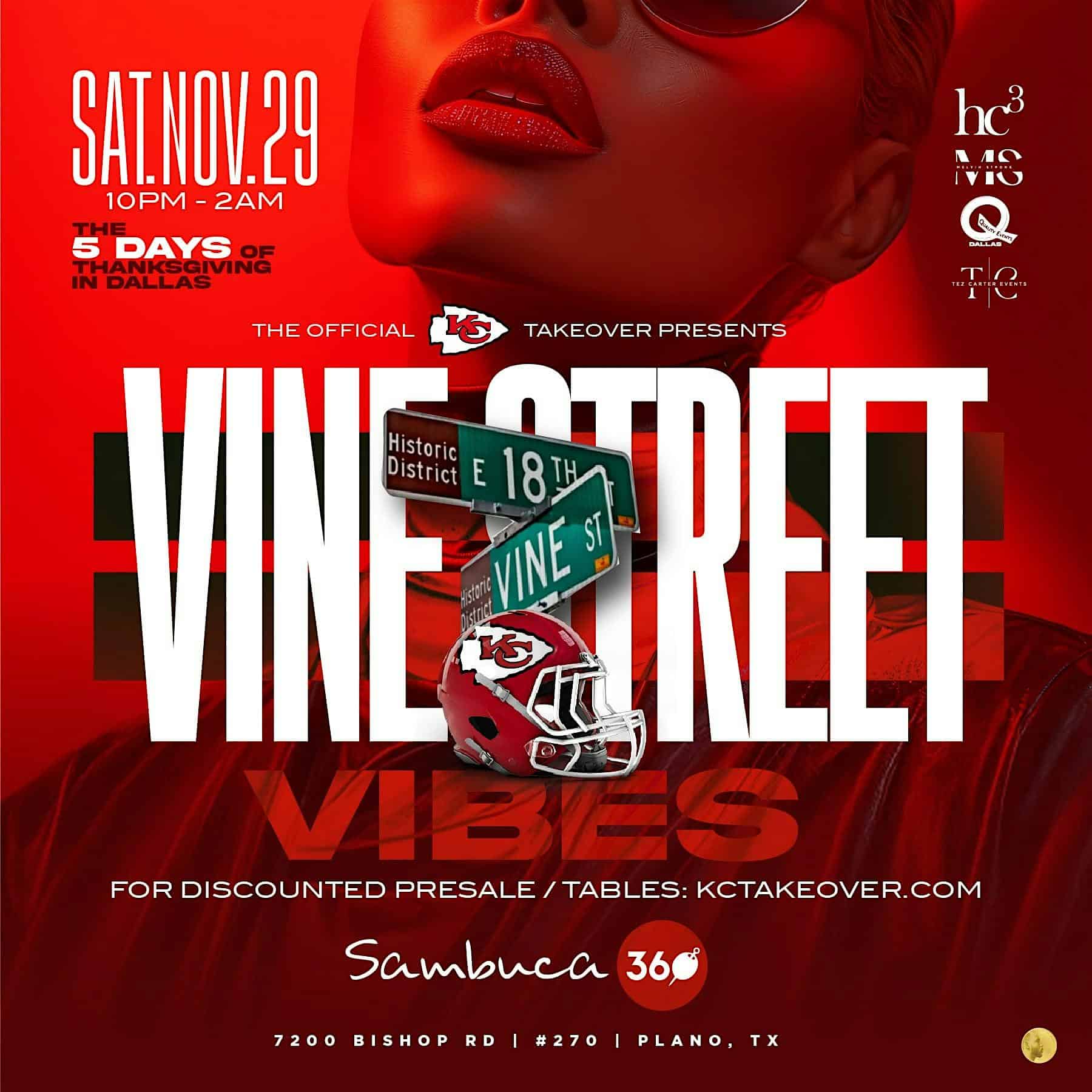 THE OFFICIAL KC TAKEOVER – VINE ST VIBES @ SAMBUCA at Sambuca 360 – Plano, TX