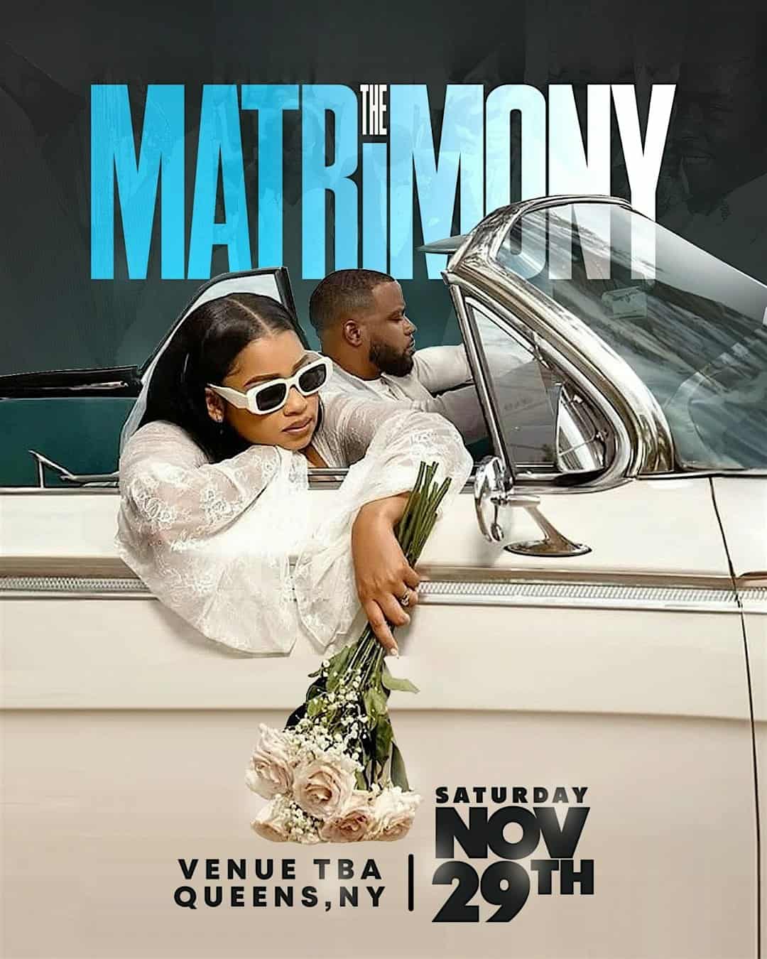 THE MATRIMONY at TBA – New York, NY