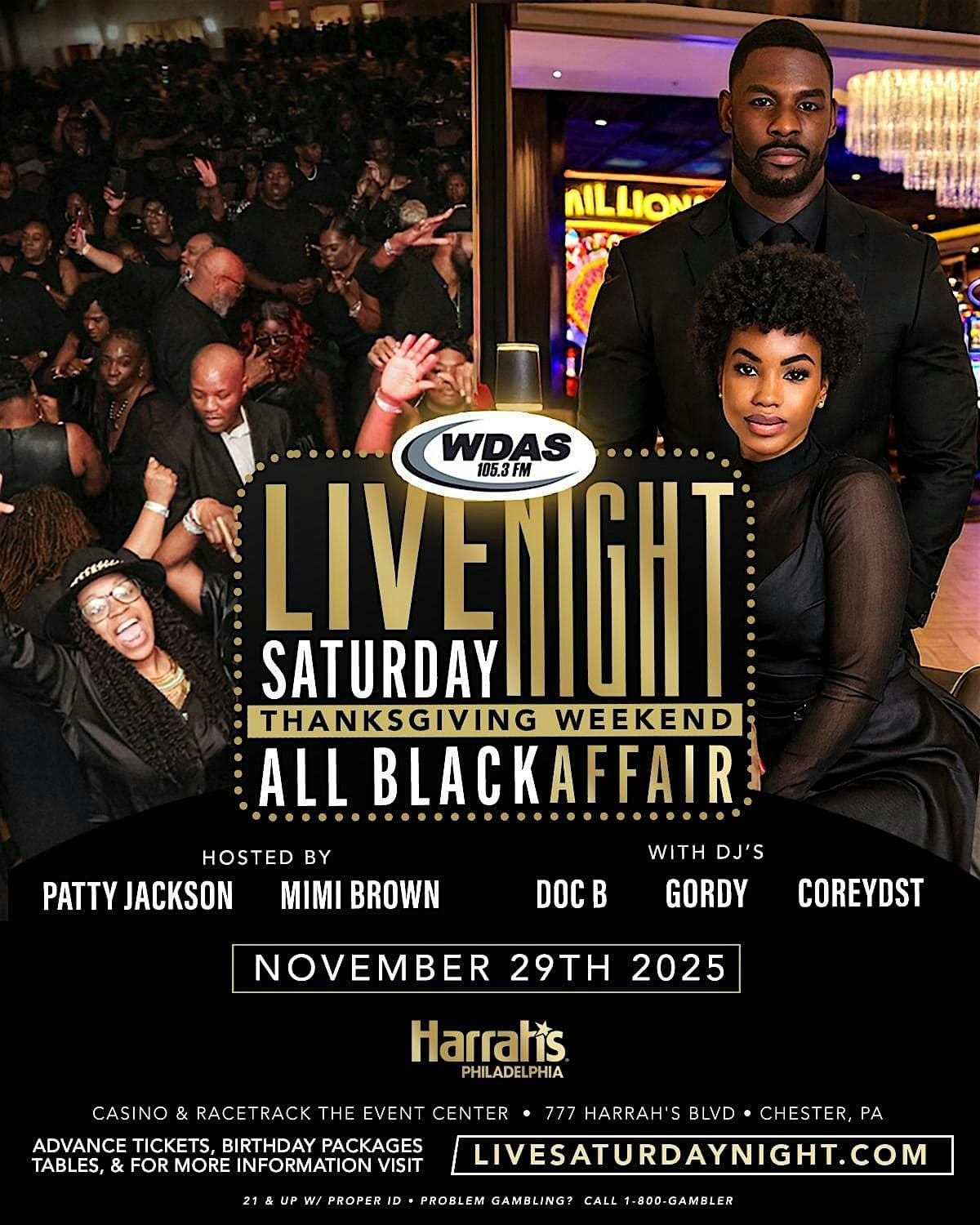 WDAS THANKSGIVING WEEKEND ALL BLACK LIVE SATURDAY NIGHT DANCE PARTY at Harrah’s Philadelphia Casino & Racetrack – Chester, PA