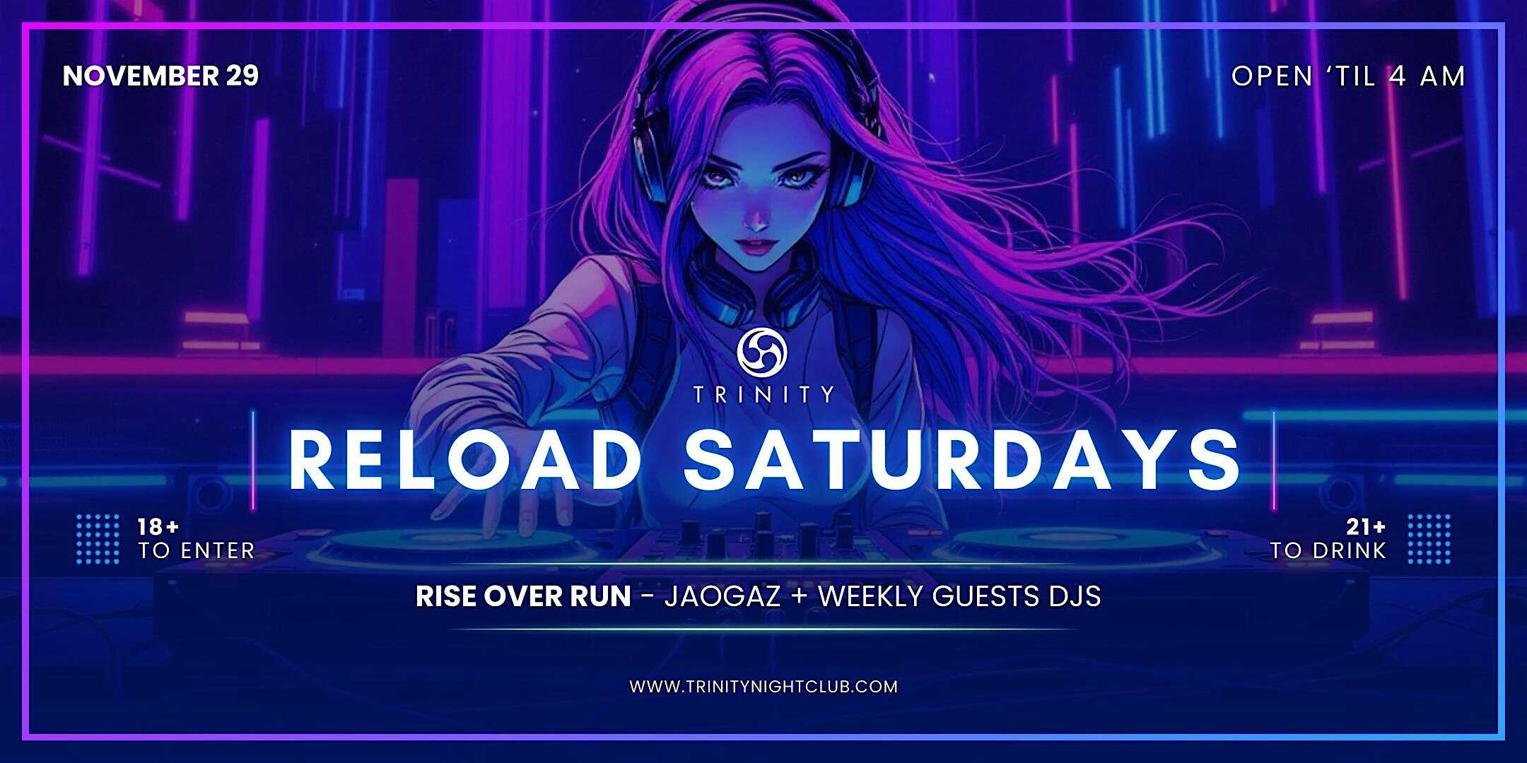 Reload Saturdays at Trinity at Trinity – Seattle, WA