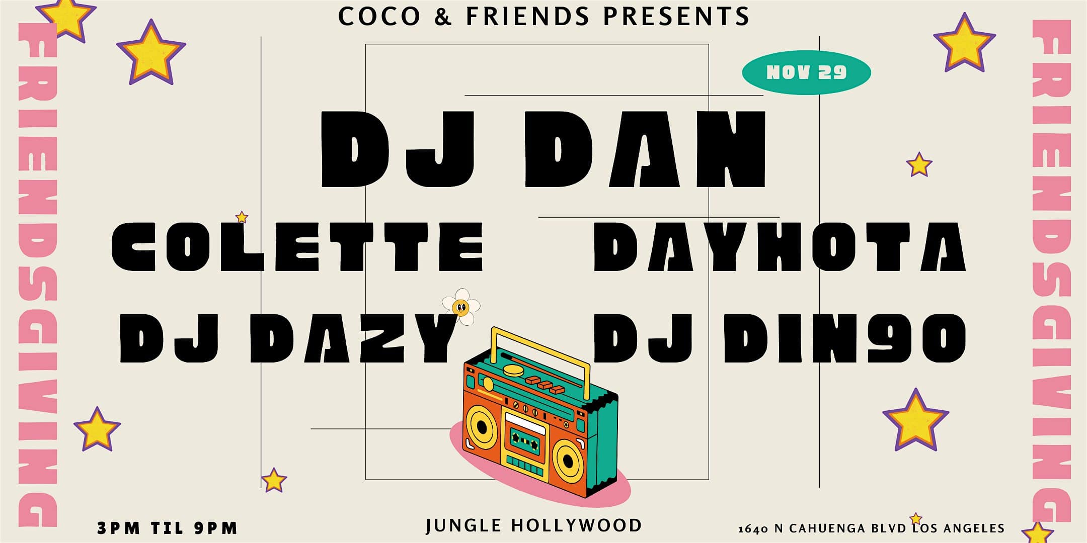 Coco & Friends with DJ Dan, Colette, Dayhota, DJ Dazy and Din9o at Jungle at Jungle Hollywood – Los Angeles, CA