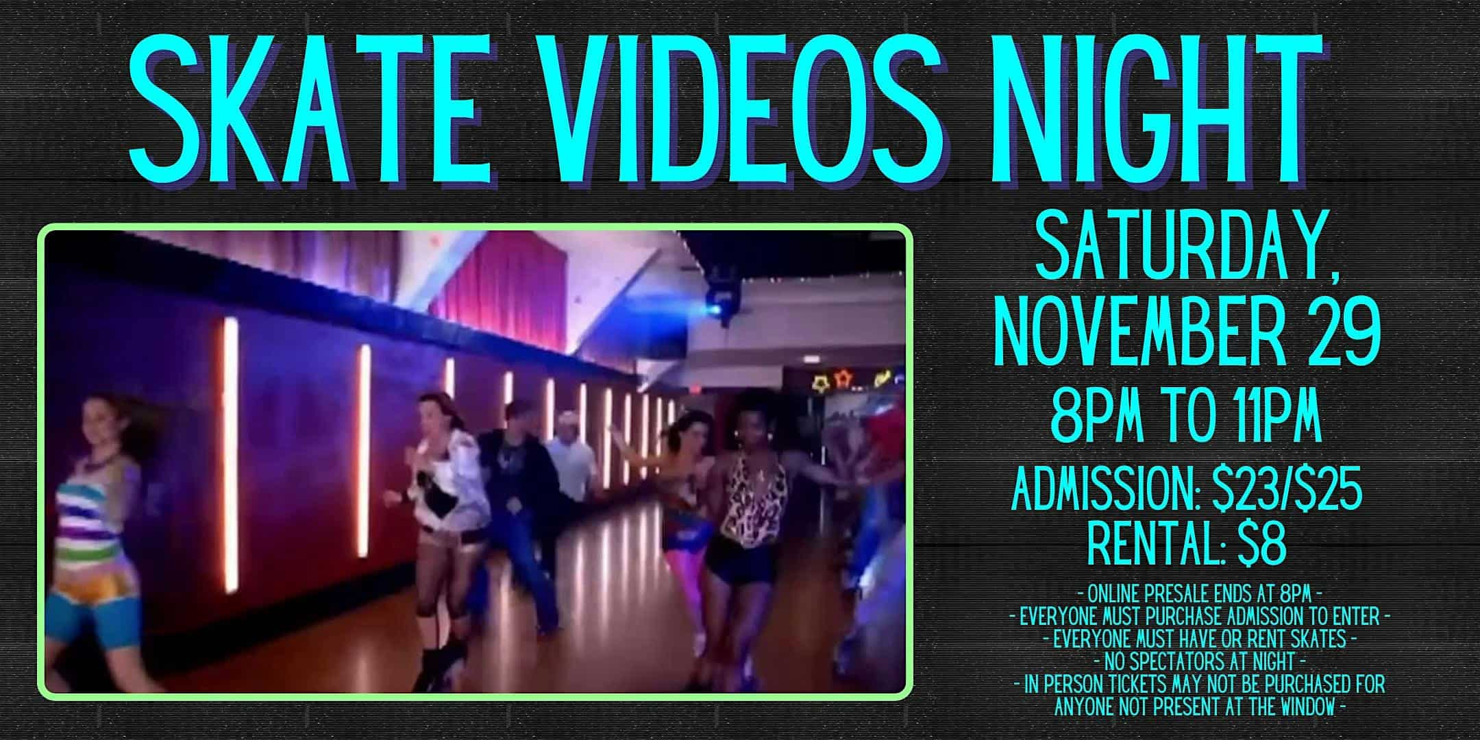 Skate Video Night ALL AGES 8pm – 11pm Admission only at Moonlight Rollerway, Inc. – Glendale, CA