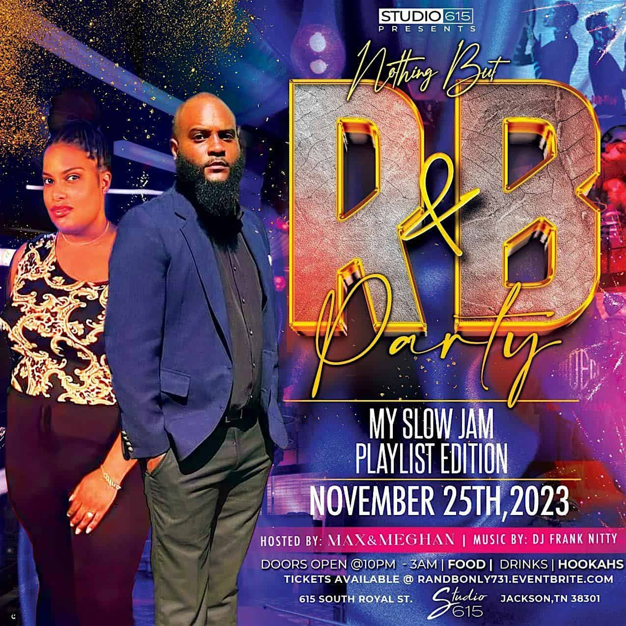 4th Annual “Nothing But R&B” Pretty Girls <3 R&B at Studio 615 – Jackson, TN