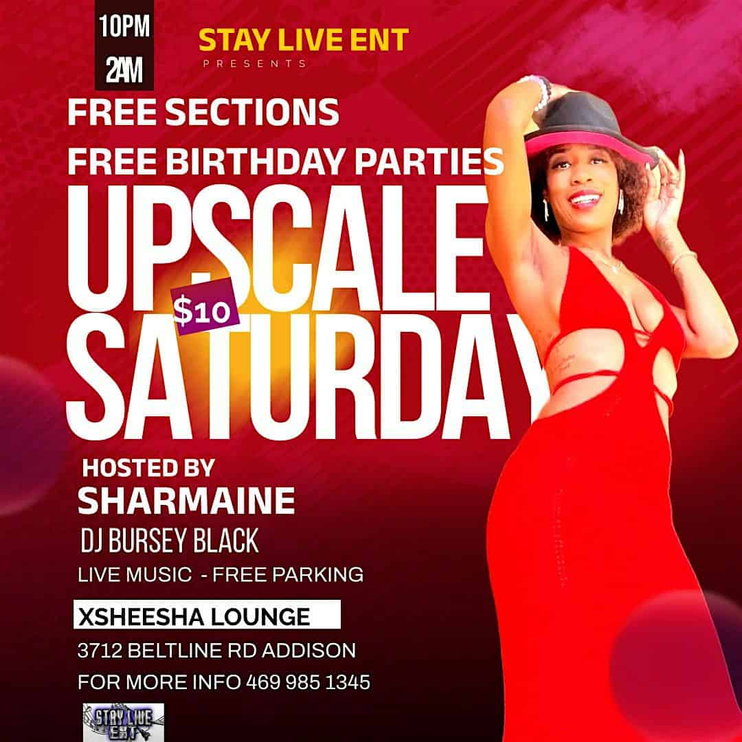 UPSCALE SATURDAYS at XSheesha – Addison, TX
