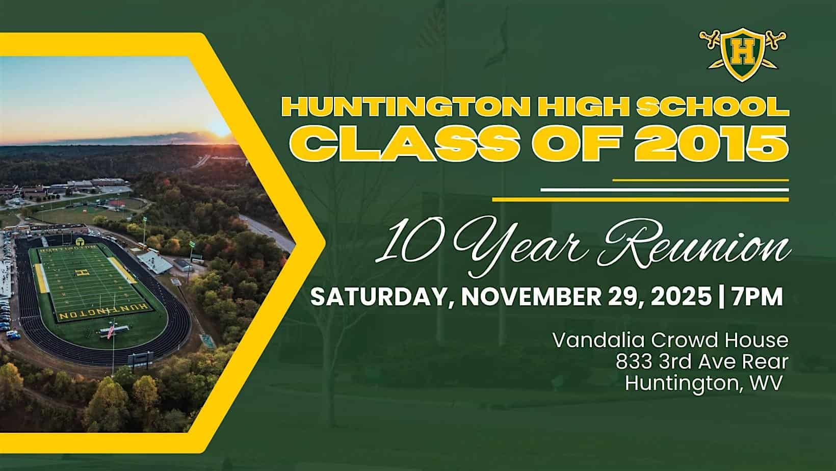 HHS Class of 2015 Reunion at Vandalia Crowd House – Huntington, WV