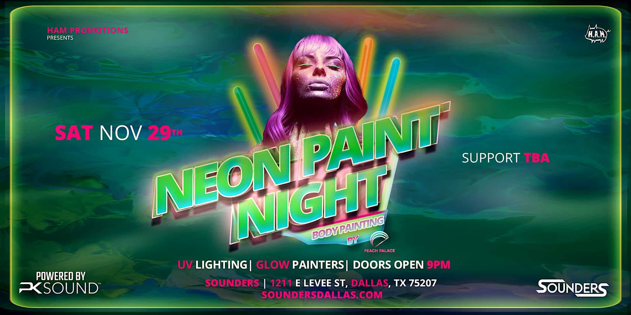 Neon Glow Paint Party 11/29 – Dallas, TX at Sounders – Dallas, TX