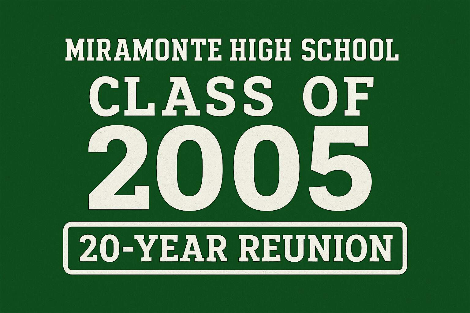 20 Year High School Reunion Miramonte Class of 2005 at Canyon Club Brewery – Moraga, CA