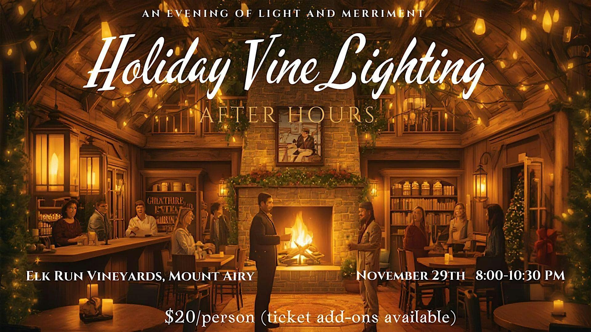 Holiday Vine Lighting After Hours: An Evening of Light and Merriment at Elk Run Vineyards – Mount Airy, MD