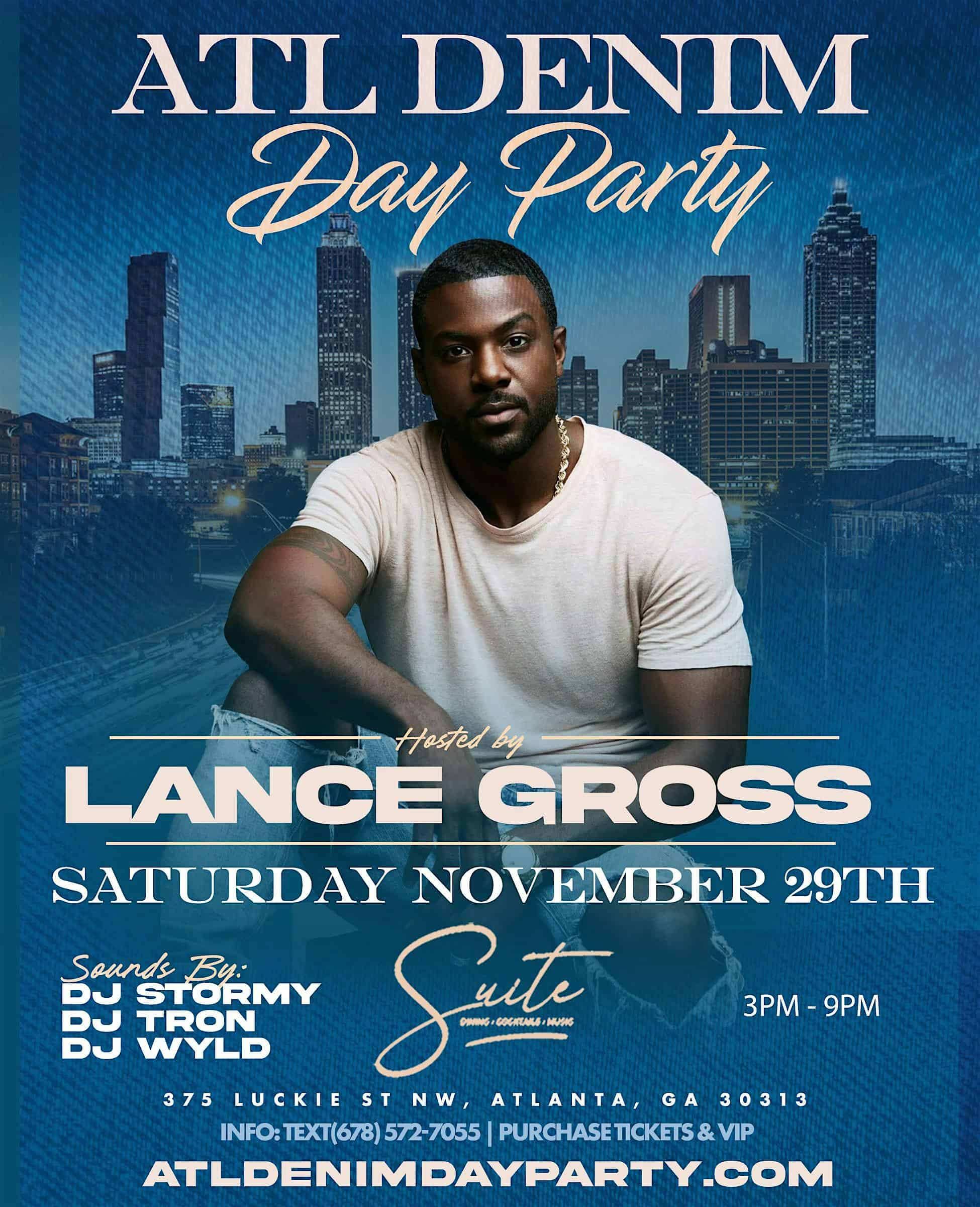 ATLANTA THANKSGIVING DENIM DAY PARTY _ With LANCE GROSS at Suite Food Lounge – Atlanta, GA