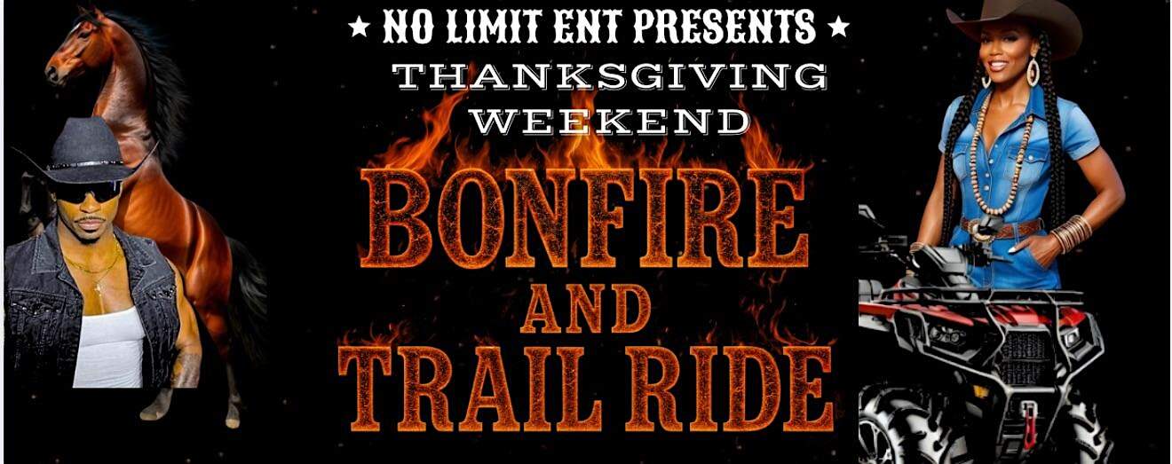 Trail ride/ BoneFire-No Limit Ent at Mississippi 444—OPEN FIELD LOCATED OFF HWY 61.. – Duncan, MS