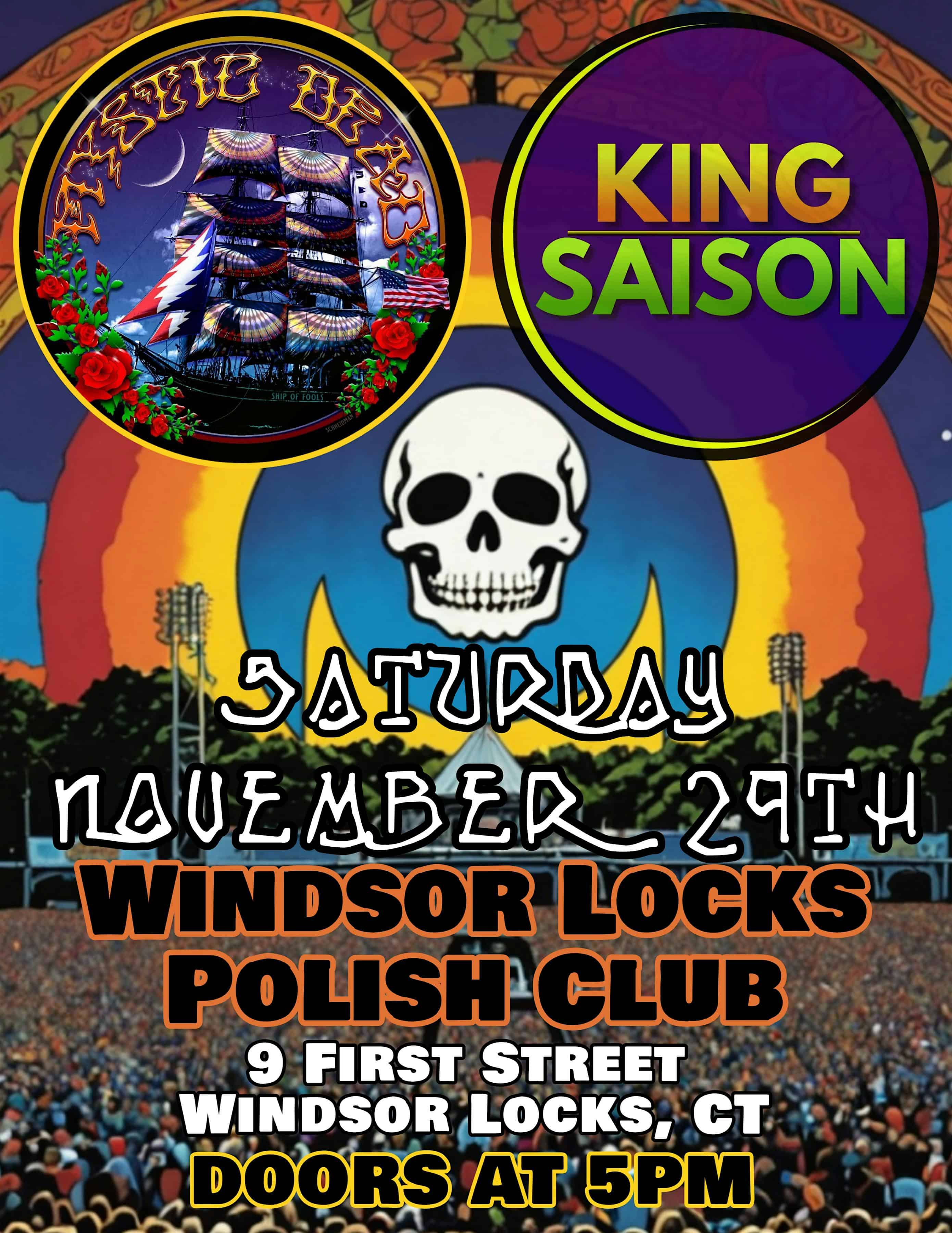 Mystic Dead feat. King Saison – Windsor Locks PAC at Polish National Home Inc – Windsor Locks, CT