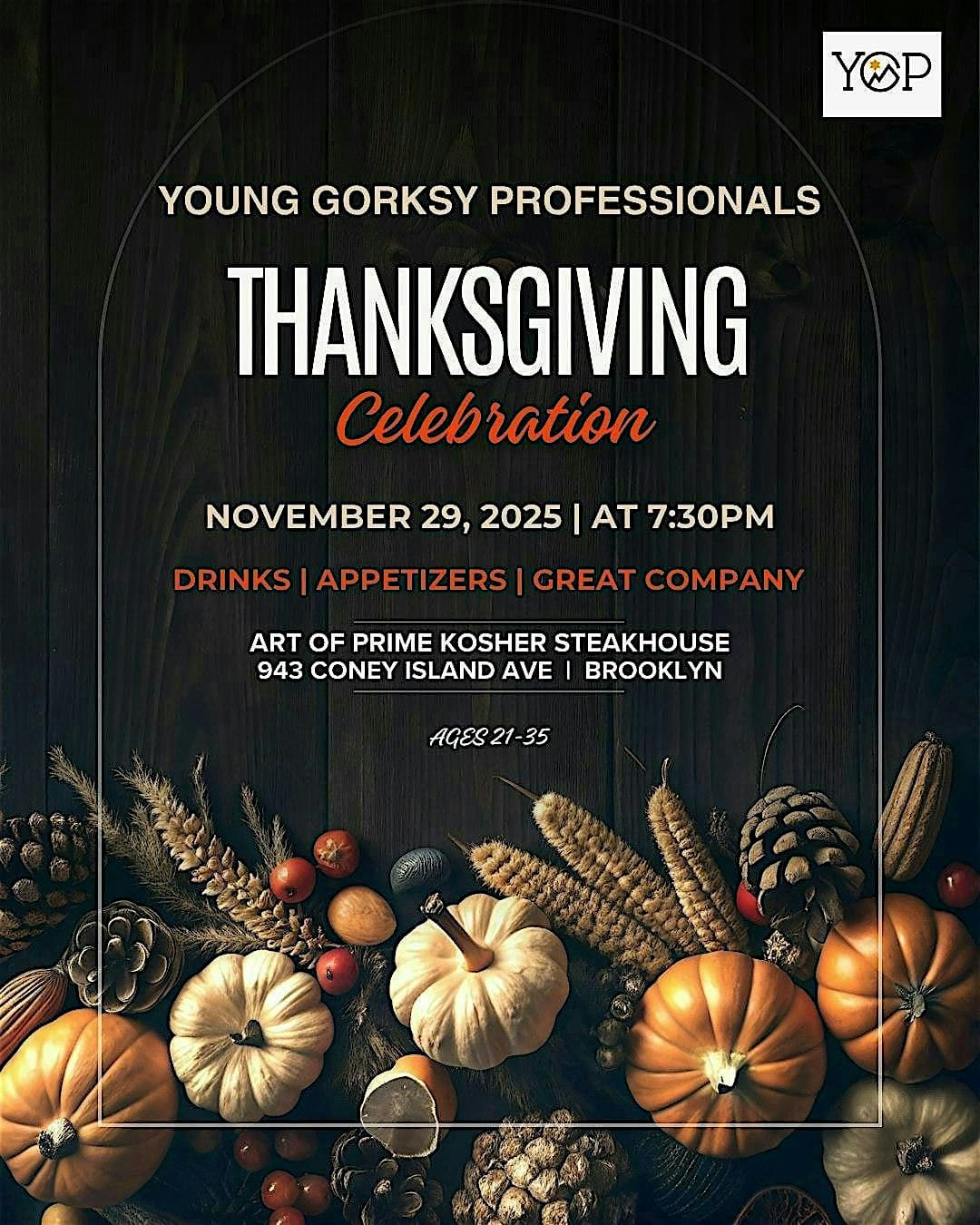 YGP Thanksgiving Celebration at Art of Prime – Brooklyn, NY