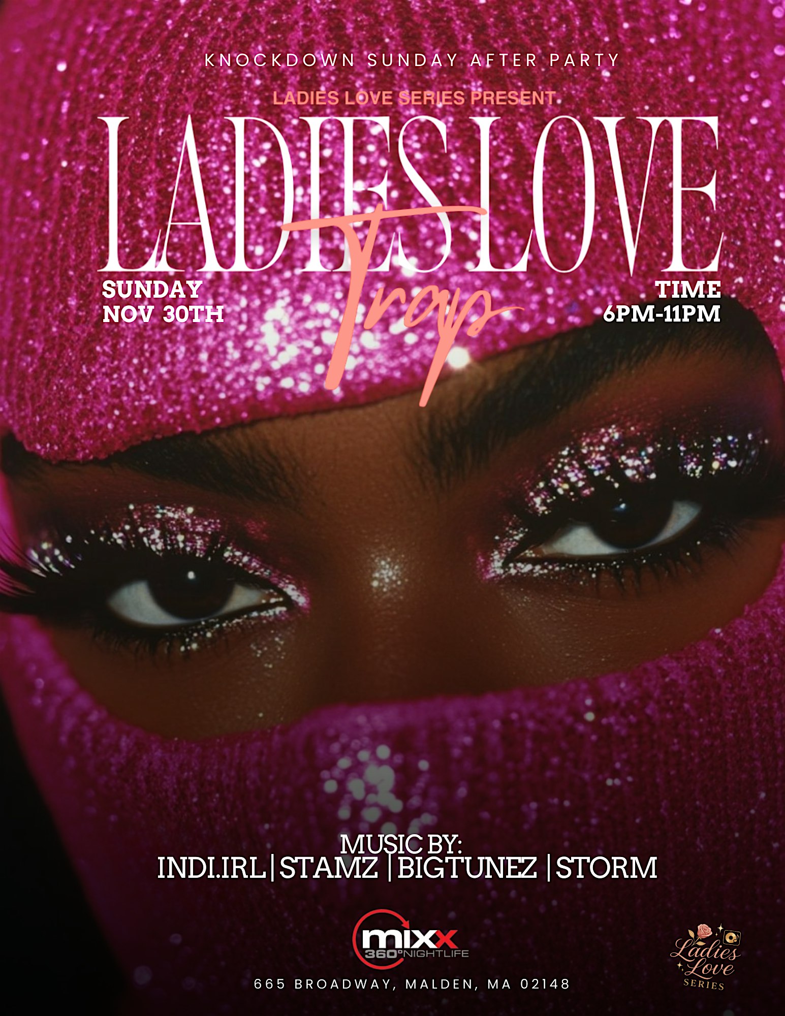 Ladies Love Trap at MIXX 360 Nightlife – Malden, MA