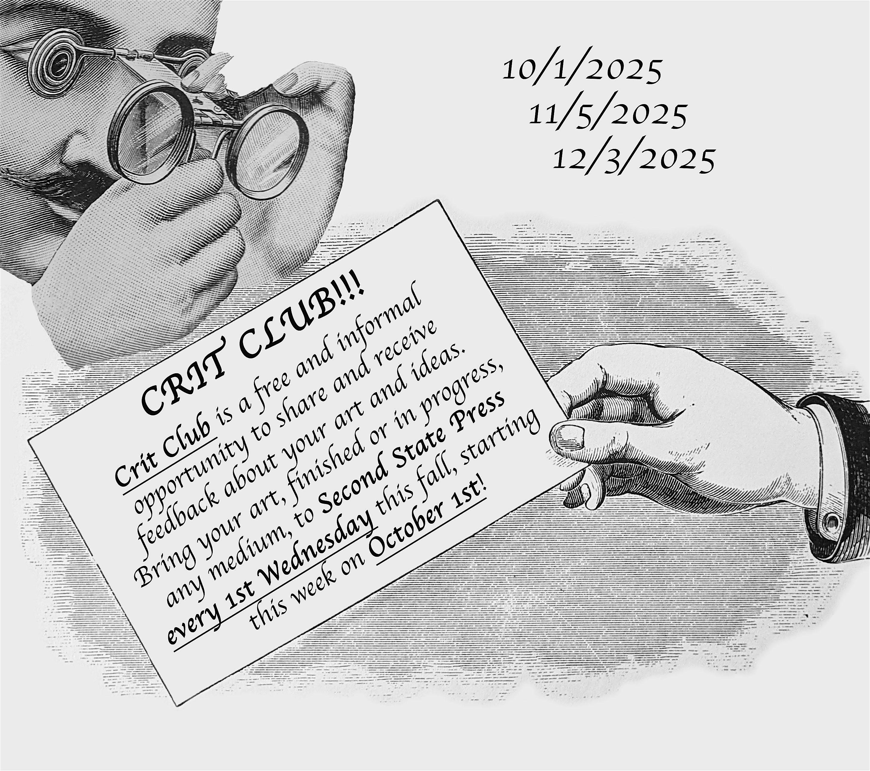 Crit Club at Second State Press – Philadelphia, PA