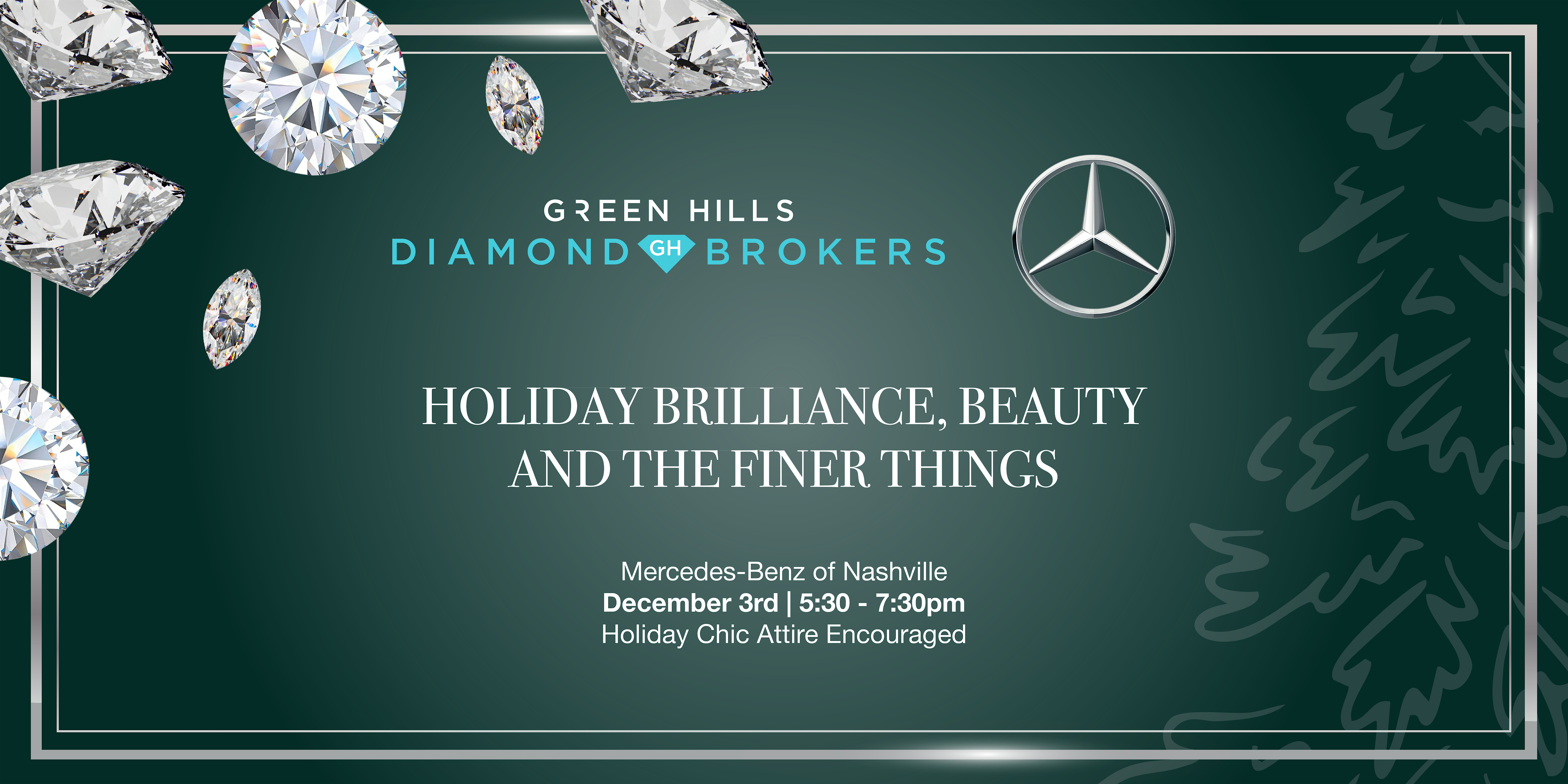 Holiday Brilliance with Green Hills Diamond Brokers & Mercedes-Benz at Mercedes-Benz of Nashville – Franklin, TN