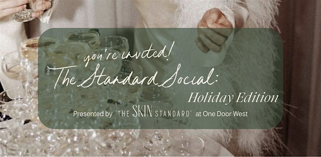 The Standard Social: Holiday Edition at One Door West – Wayzata, MN