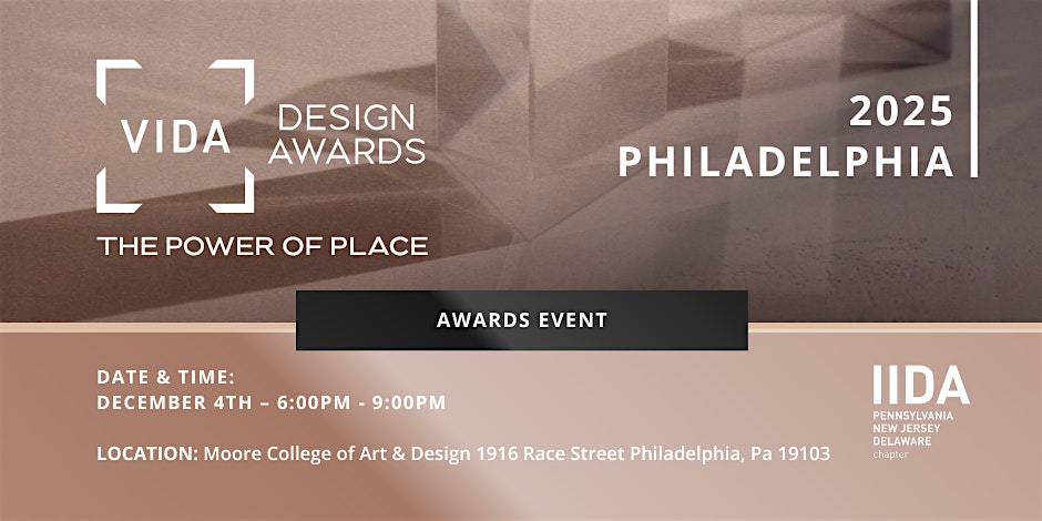 2025 Visionary Interior Design Awards – Ticket Purchases at Moore College of Art & Design – Philadelphia, PA