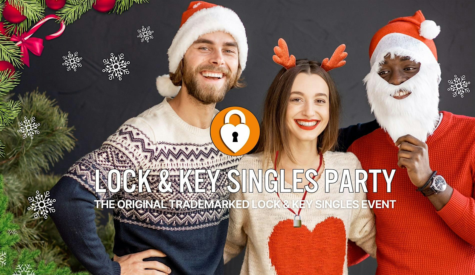 Phoenix LOCK & KEY HOLIDAY SINGLES PARTY Age 30+♥ Chandler Arizona at Vybe – Chandler, AZ