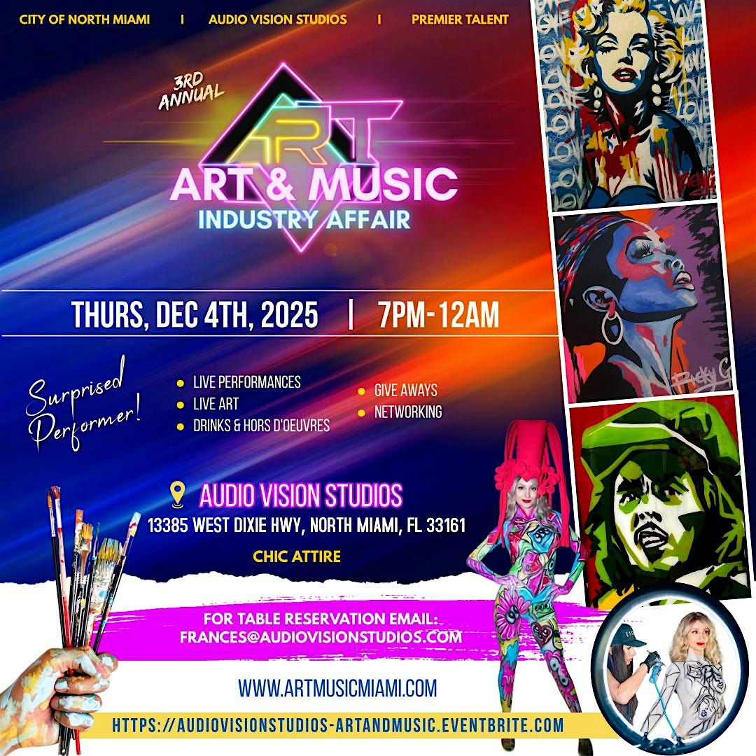 3rd Annual Art & Music Industry Affair at Audio Vision Studio, 13385 West Dixie Highway, North Miami, FL, USA – North Miami, FL