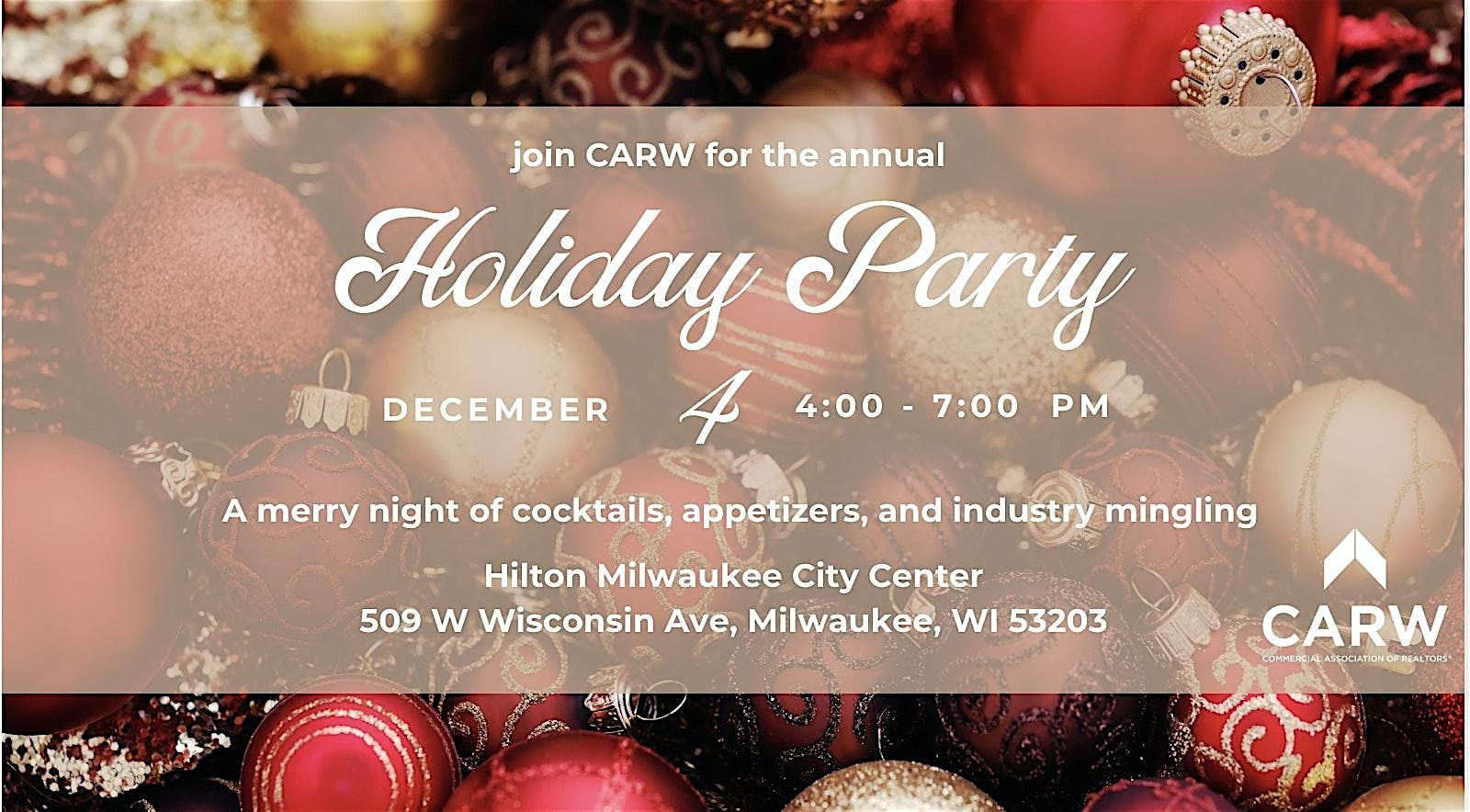 CARW Holiday Party 2025 at Hilton Milwaukee – Milwaukee, WI