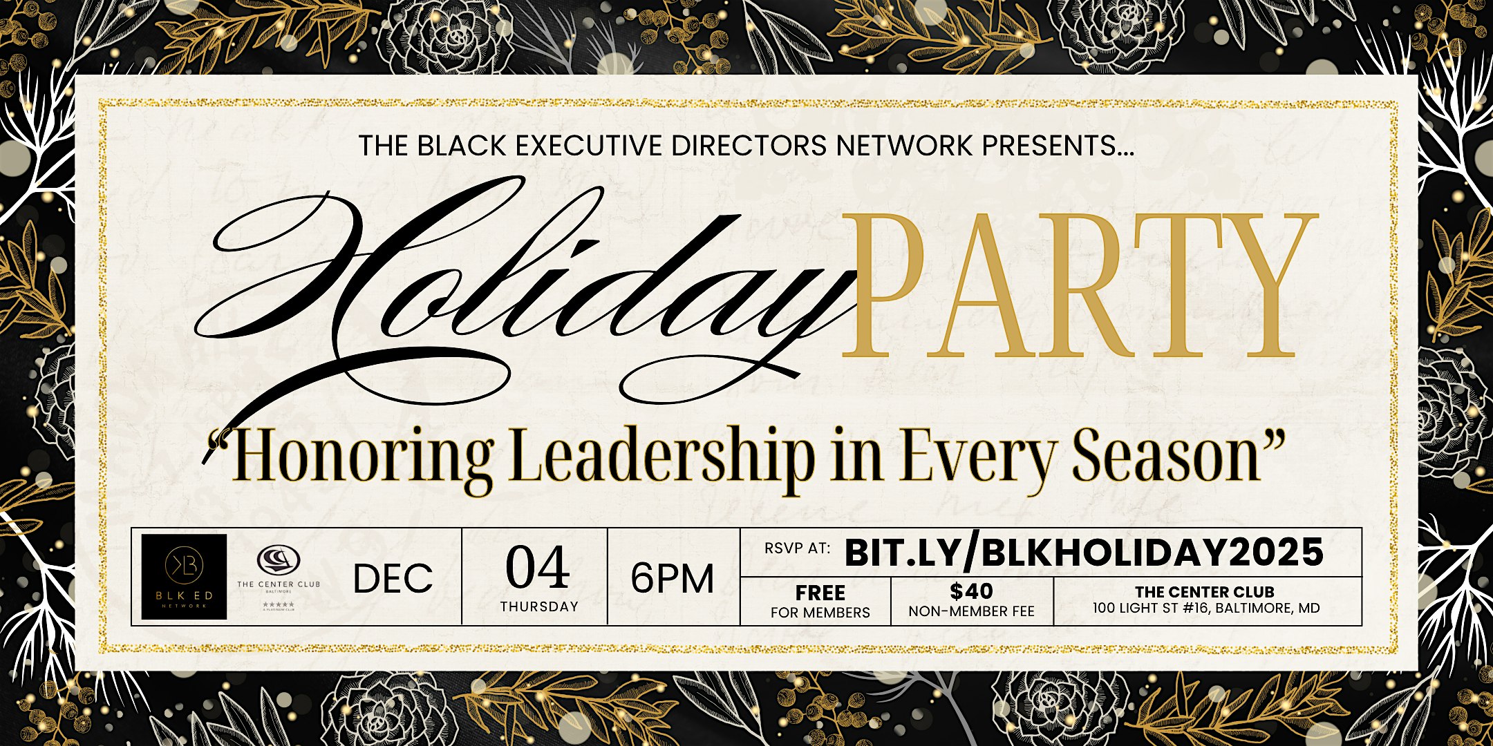 BLK ED Network’s Holiday Party 2025 at The Center Club – Baltimore, MD