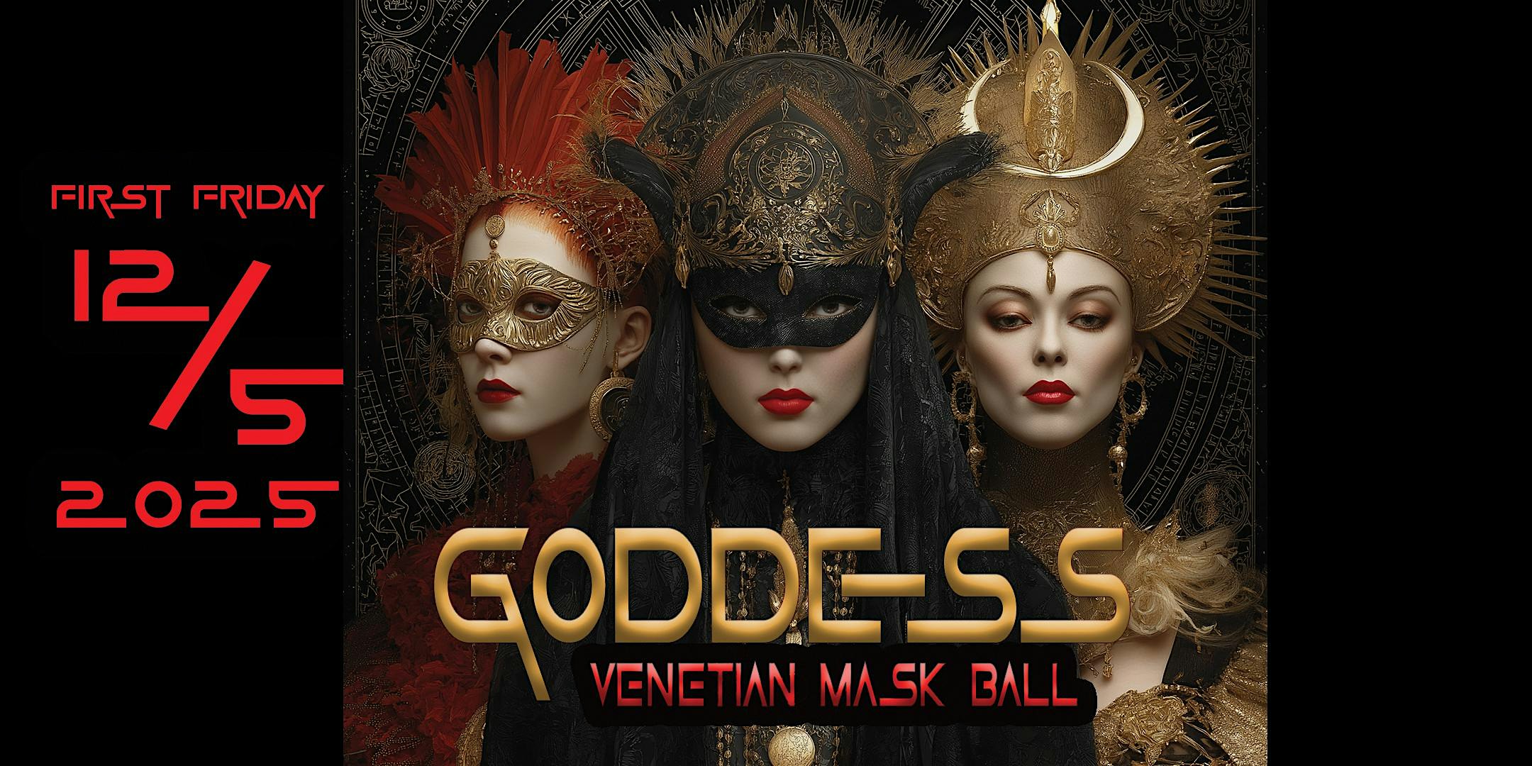 DIES IN THE LIGHT presents GODDESS: A VENETIAN MASK BALL at NextDoor – Honolulu, HI