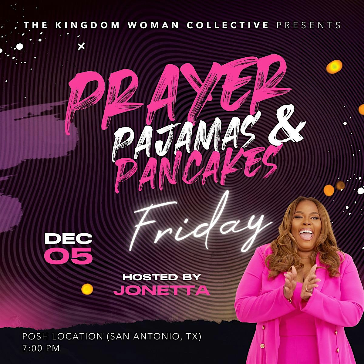 Prayer, Pajamas, & Pancakes at 13707 Firenze Pl – San Antonio, TX